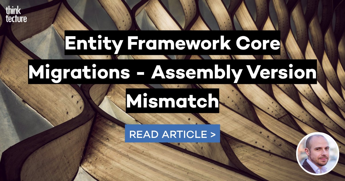 Entity Framework Core Migrations - Assembly Version Mismatch ...