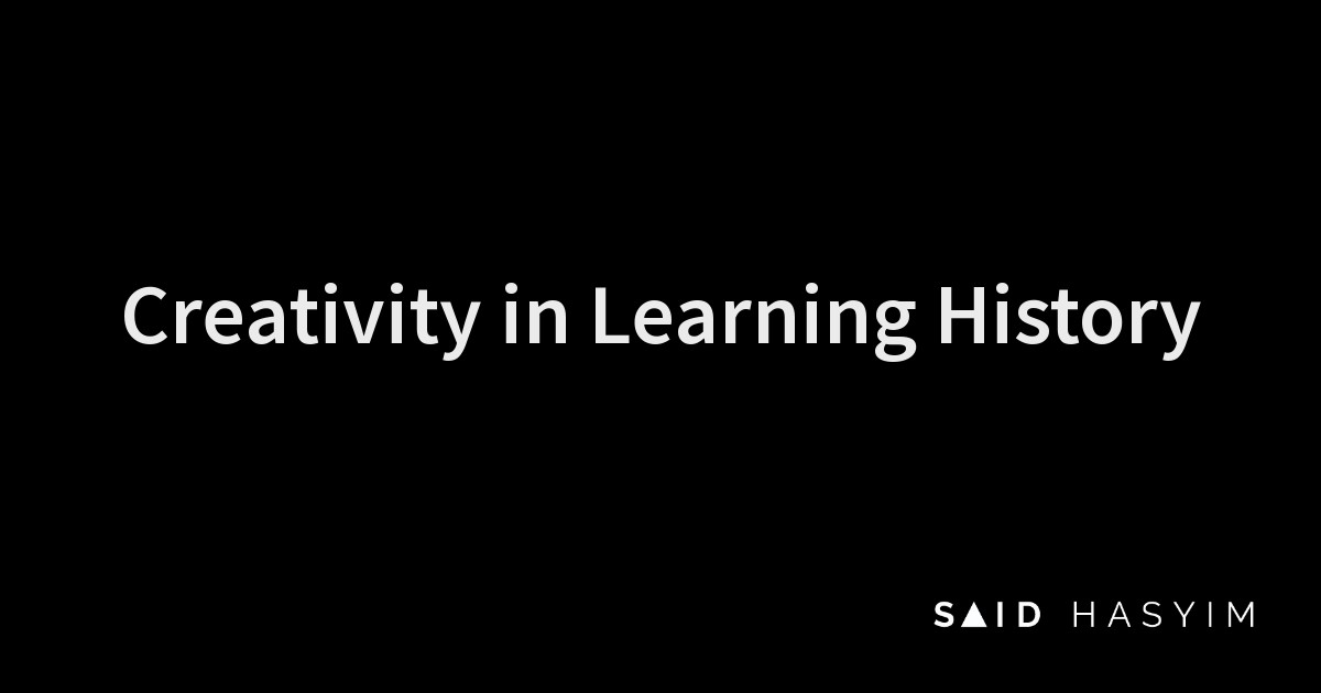 Said Hasyim - Creativity in Learning History