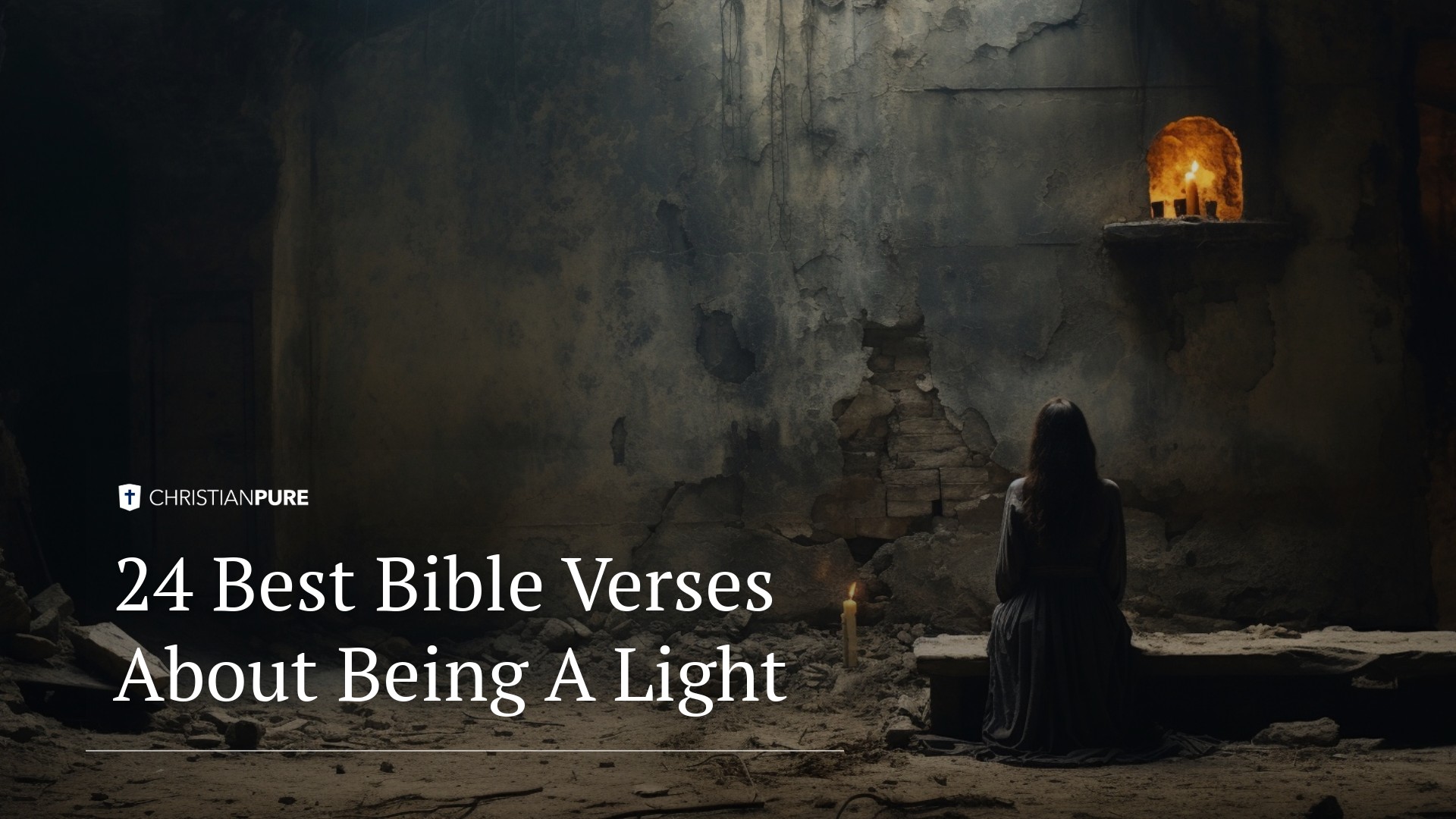 24 أفضل آيات الكتاب المقدس عن كونها ضوء 24 أفضل آيات الكتاب المقدس عن كونها ضوء