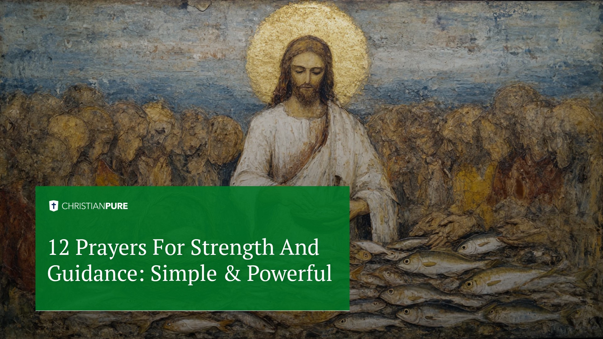 12 Prayers For Strength And Guidance: Simple & Powerful 12 Prayers For Strength And Guidance: Simple & Powerful