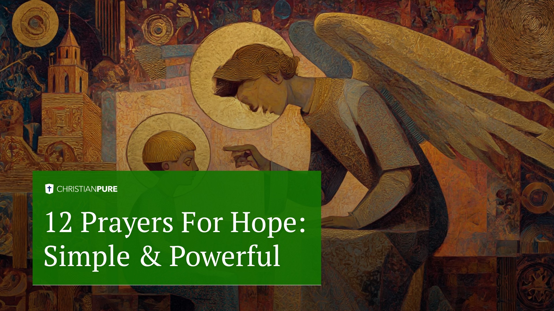 12 صلاة للأمل: بسيطة وقوية 12 صلاة للأمل: بسيطة وقوية