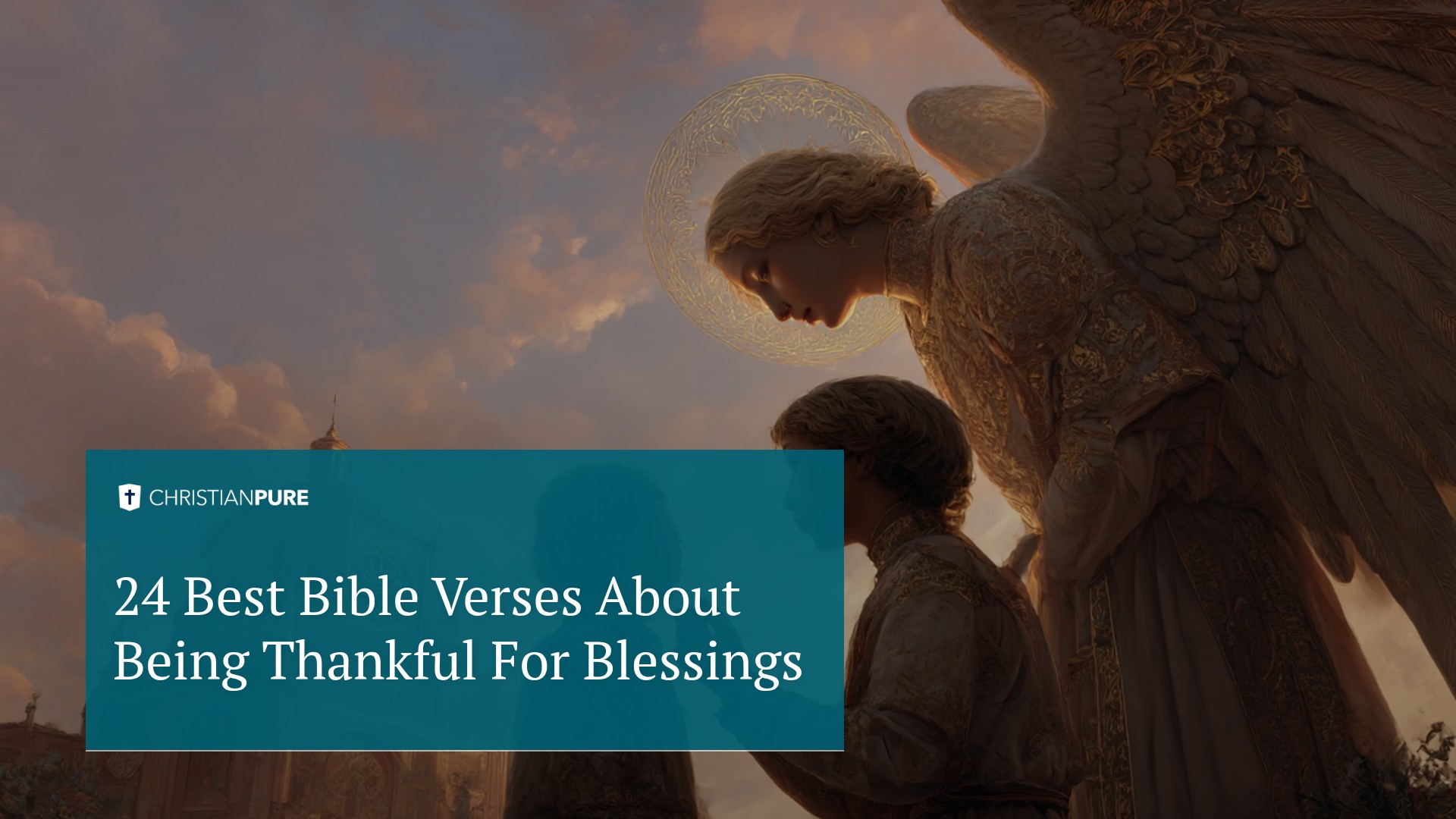 Os 24 Melhores Versículos Bíblicos Sobre Sermos Agradecidos pelas Bênçãos Os 24 Melhores Versículos Bíblicos Sobre Sermos Agradecidos pelas Bênçãos