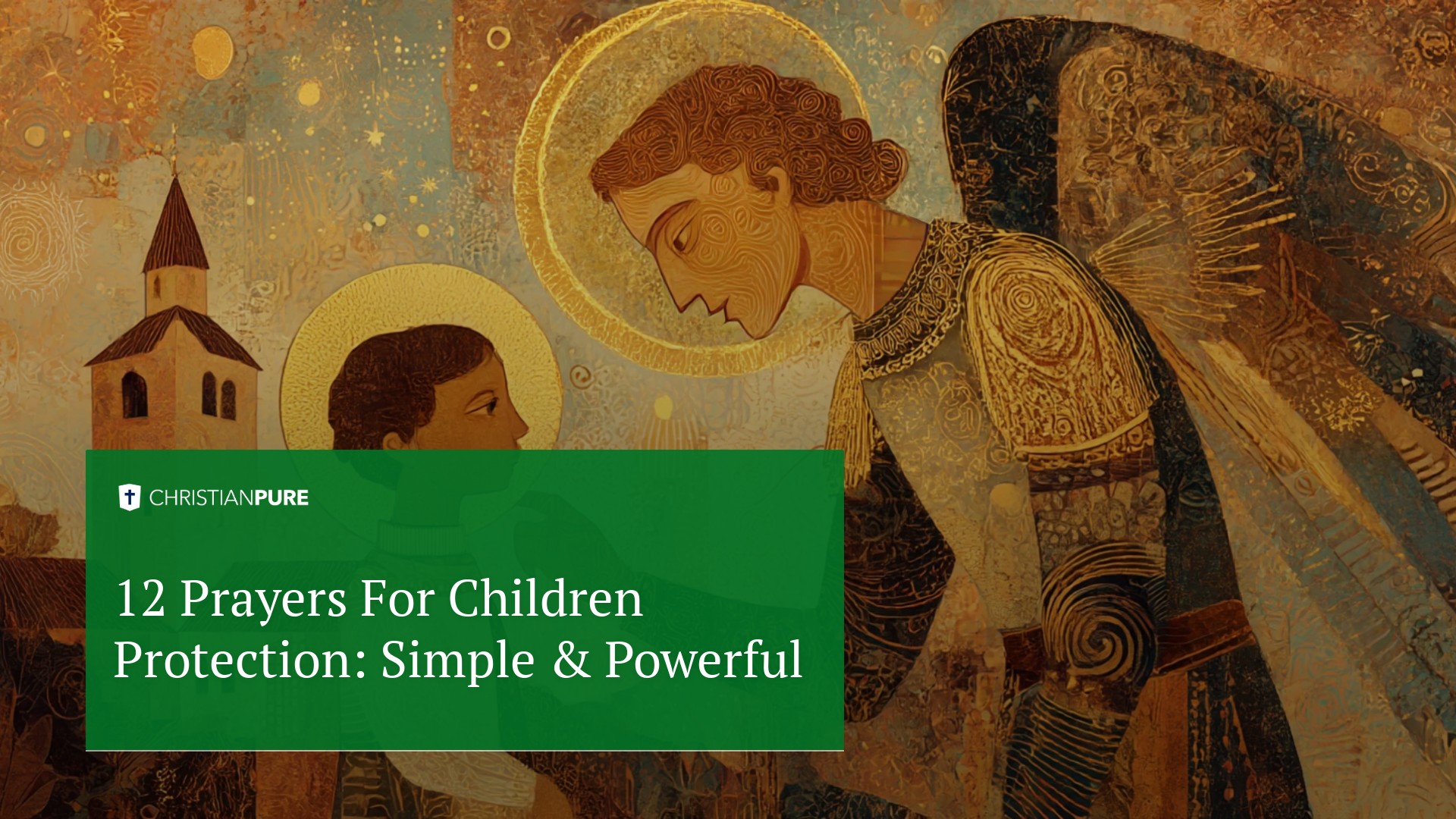 12 Orações para a proteção das crianças: Simples & Poderoso 12 Orações para a proteção das crianças: Simples & Poderoso