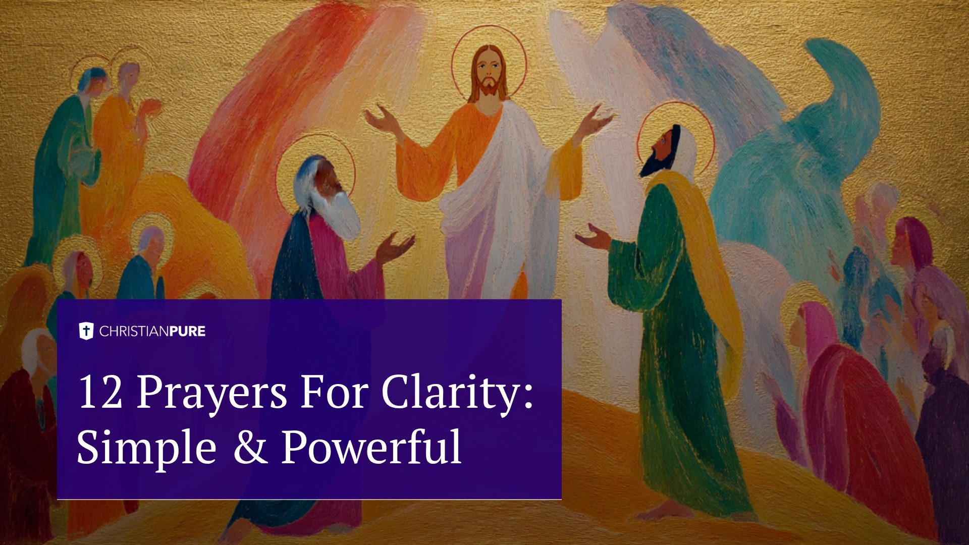 12 Prayers For Clarity: Simple & Powerful 12 Prayers For Clarity: Simple & Powerful