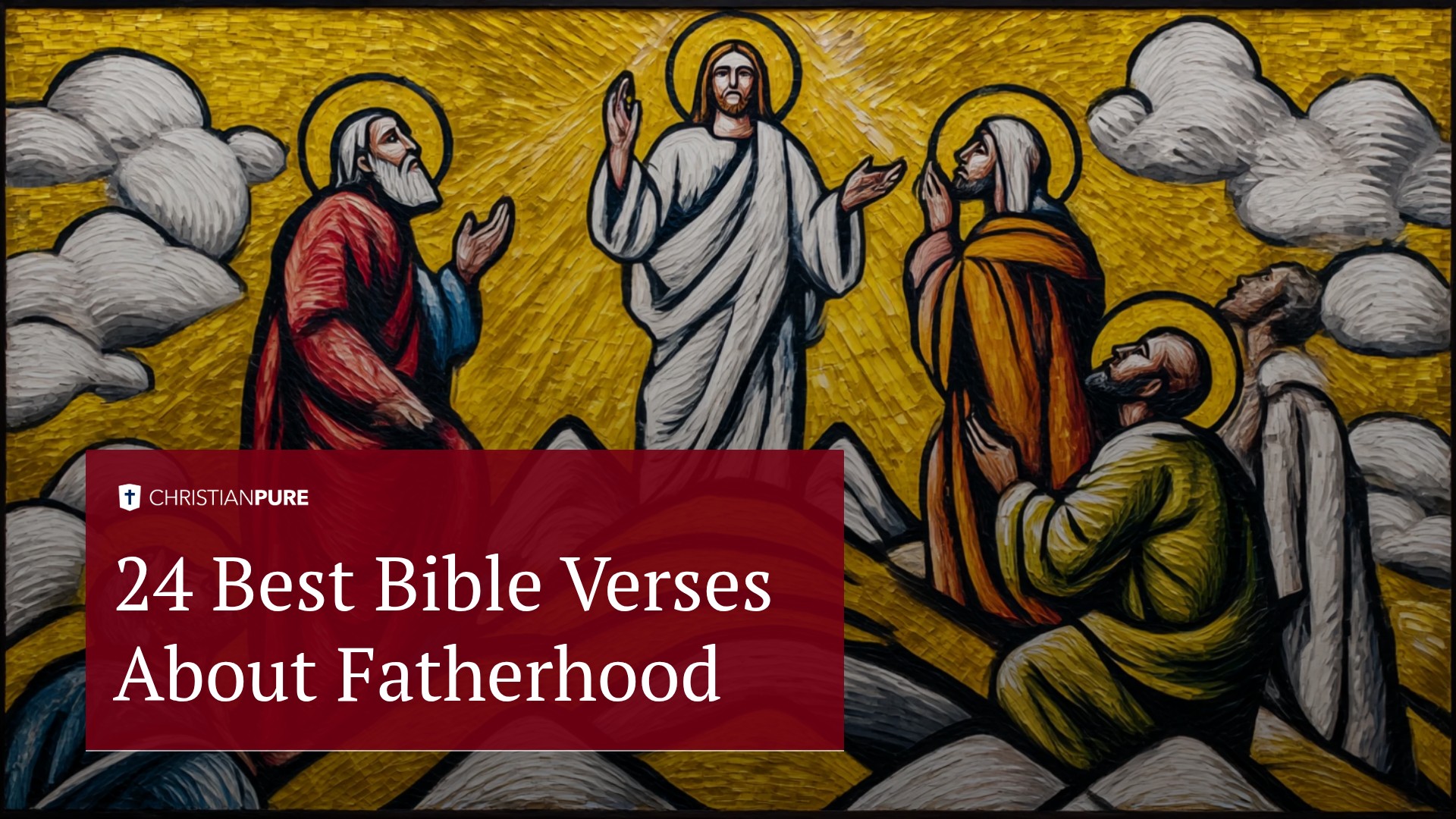 Die 24 besten Bibelverse über die Vaterschaft Die 24 besten Bibelverse über die Vaterschaft
