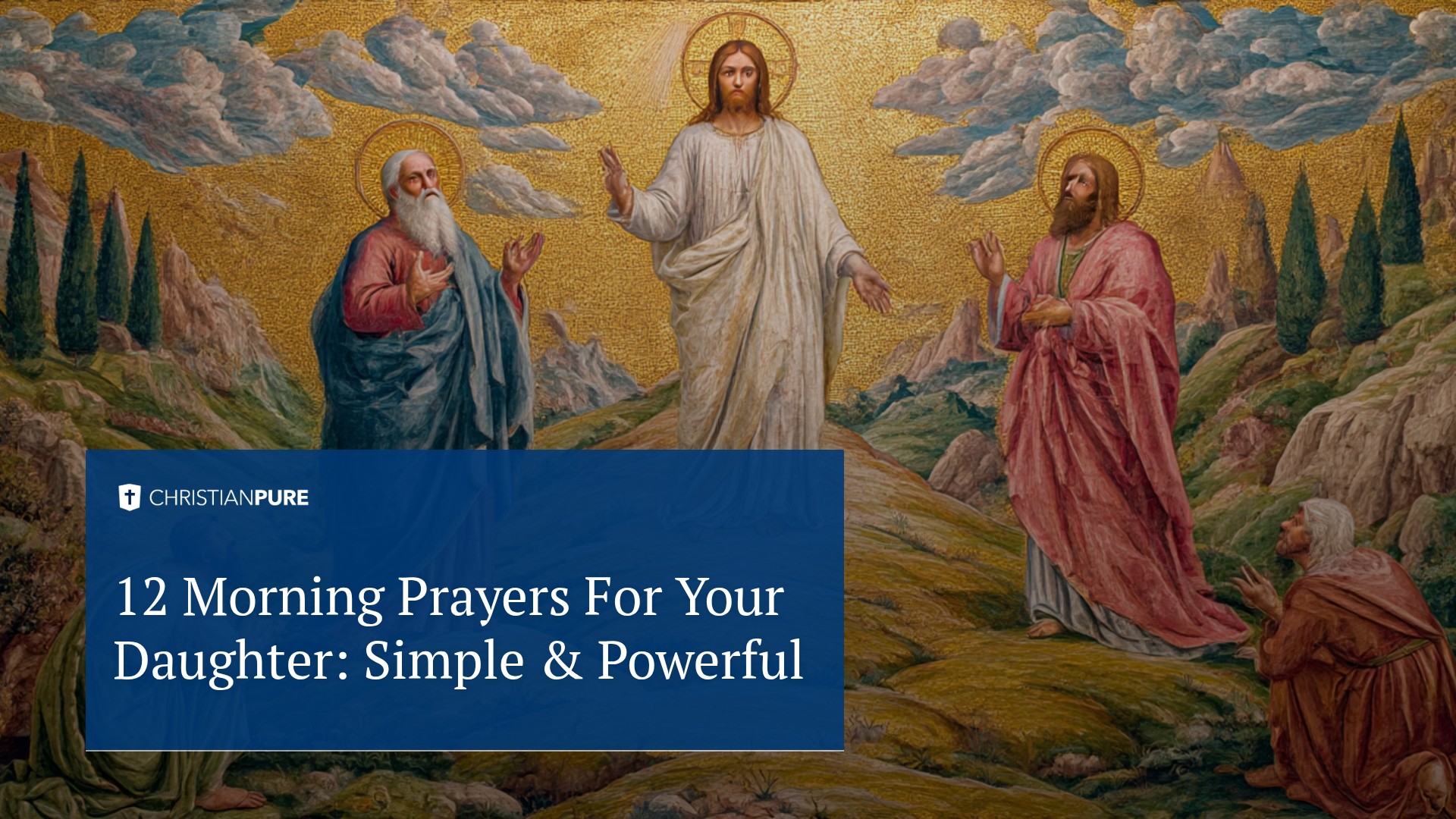 12 صلاة الصباح لابنتك: بسيطة وقوية 12 صلاة الصباح لابنتك: بسيطة وقوية