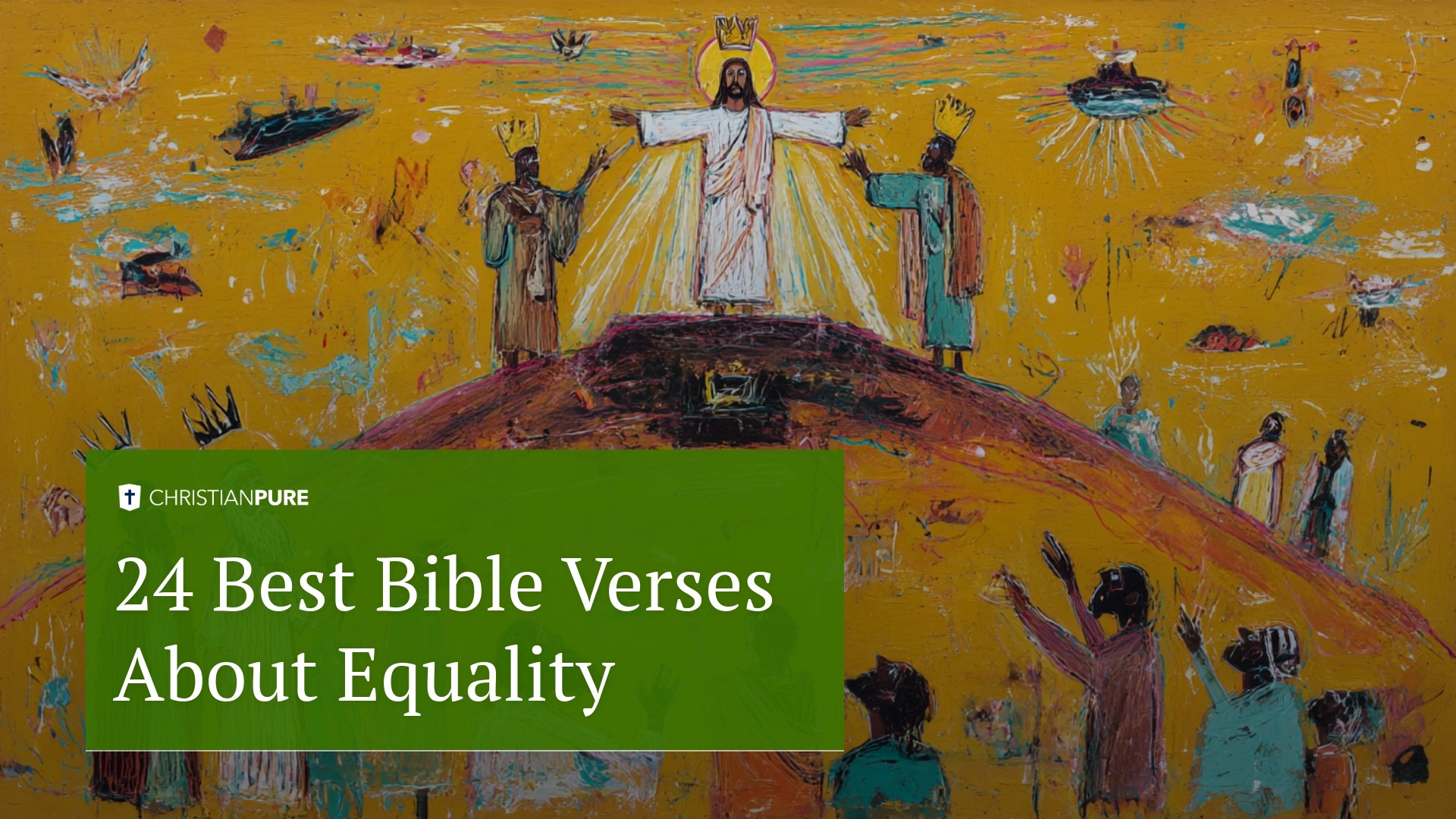 24 meilleurs versets bibliques sur l'égalité 24 meilleurs versets bibliques sur l'égalité