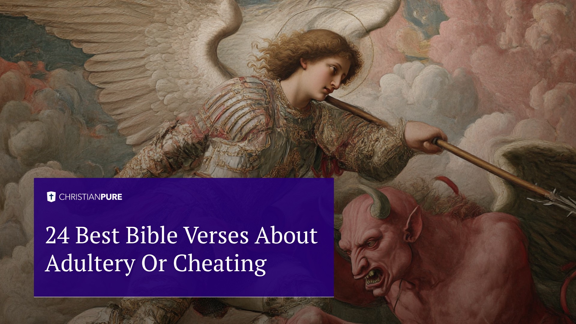 I 24 migliori versetti biblici sull'adulterio o l'inganno I 24 migliori versetti biblici sull'adulterio o l'inganno