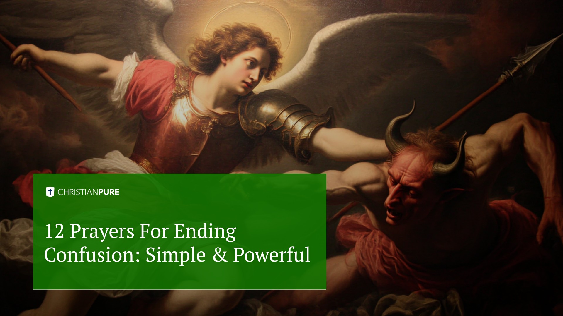 12 Prayers For Ending Confusion: Simple & Powerful 12 Prayers For Ending Confusion: Simple & Powerful
