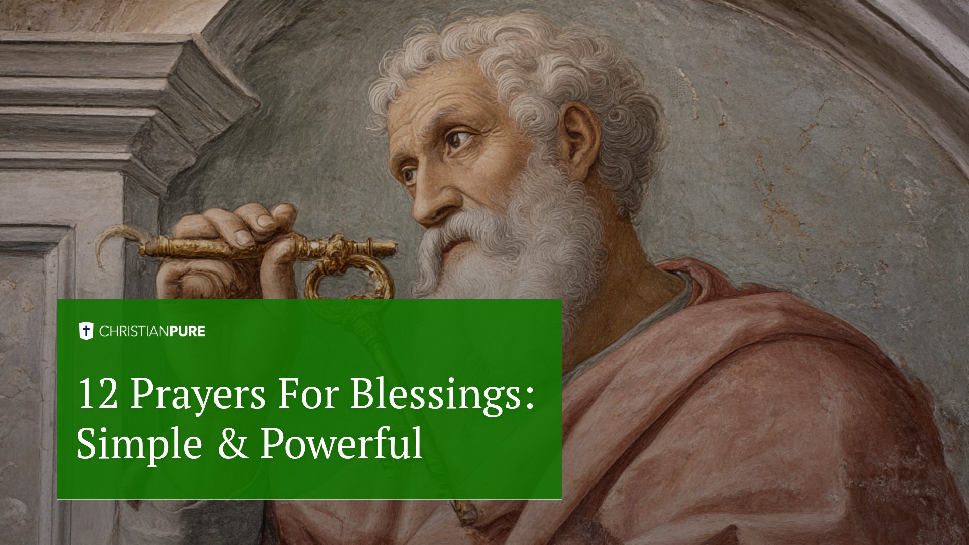 12 Prayers For Blessings: Simple & Powerful 12 Prayers For Blessings: Simple & Powerful