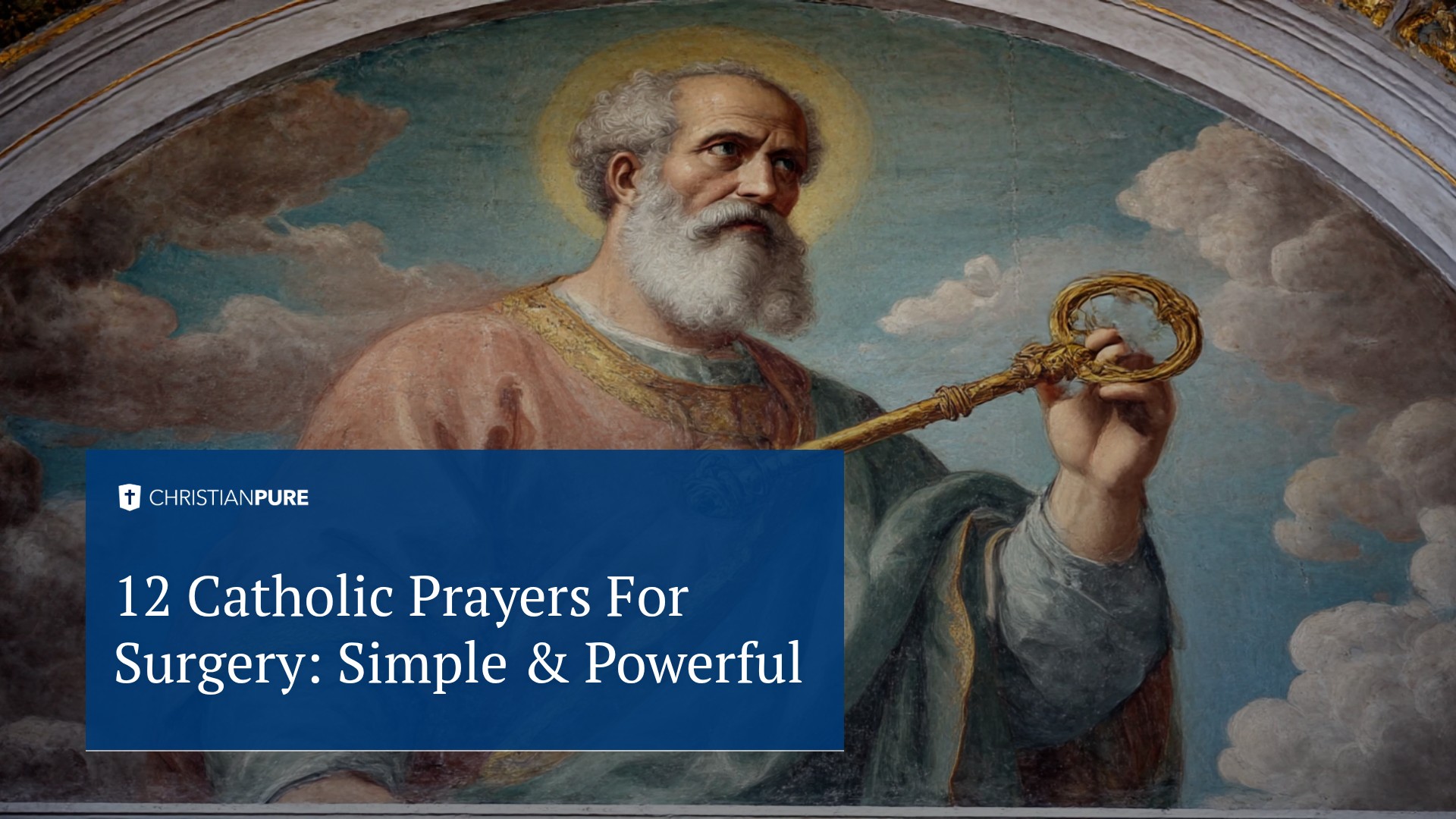 12 Catholic Prayers For Surgery: Simple & Powerful 12 Catholic Prayers For Surgery: Simple & Powerful