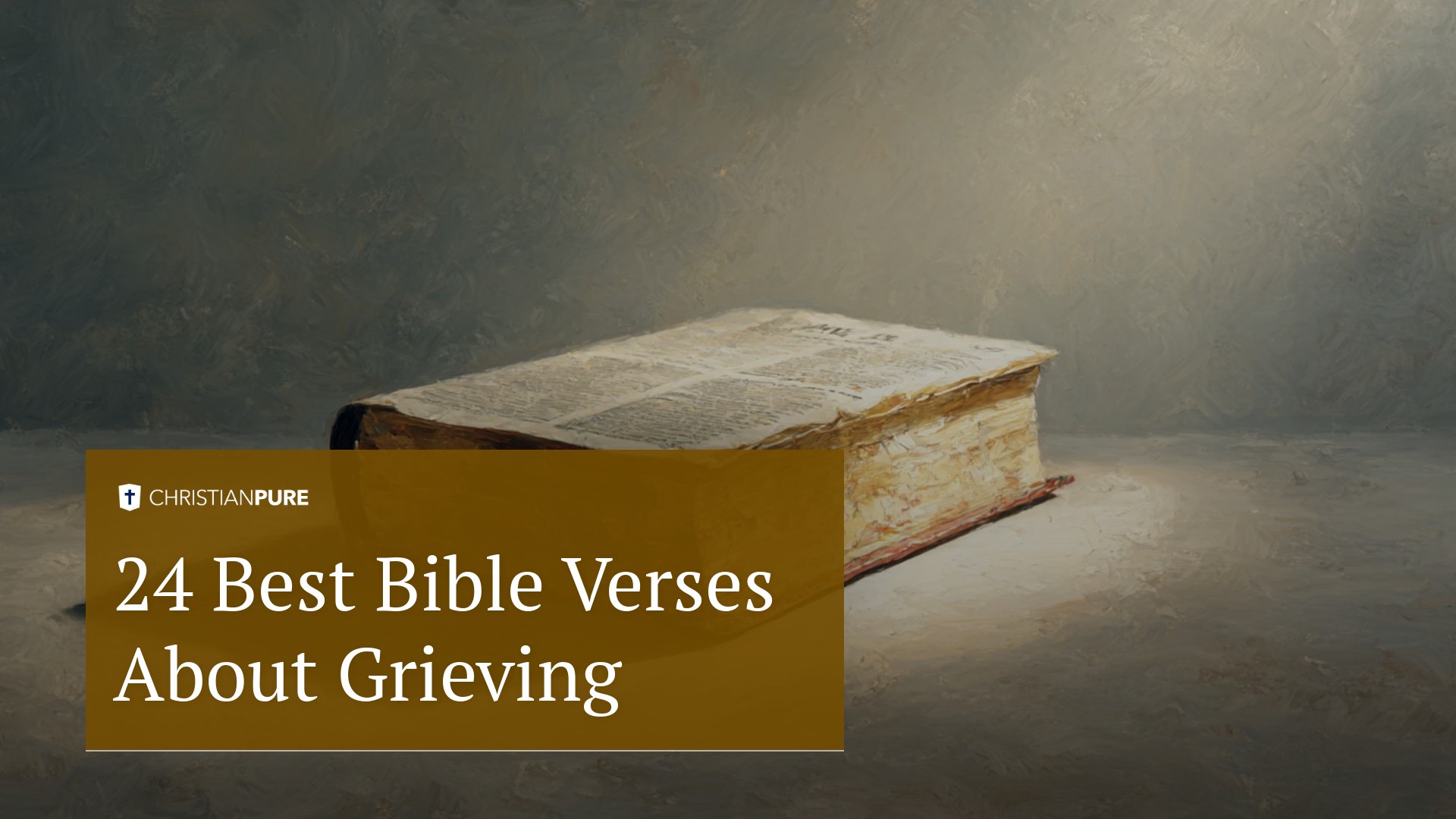 24 meilleurs versets bibliques sur le deuil 24 meilleurs versets bibliques sur le deuil