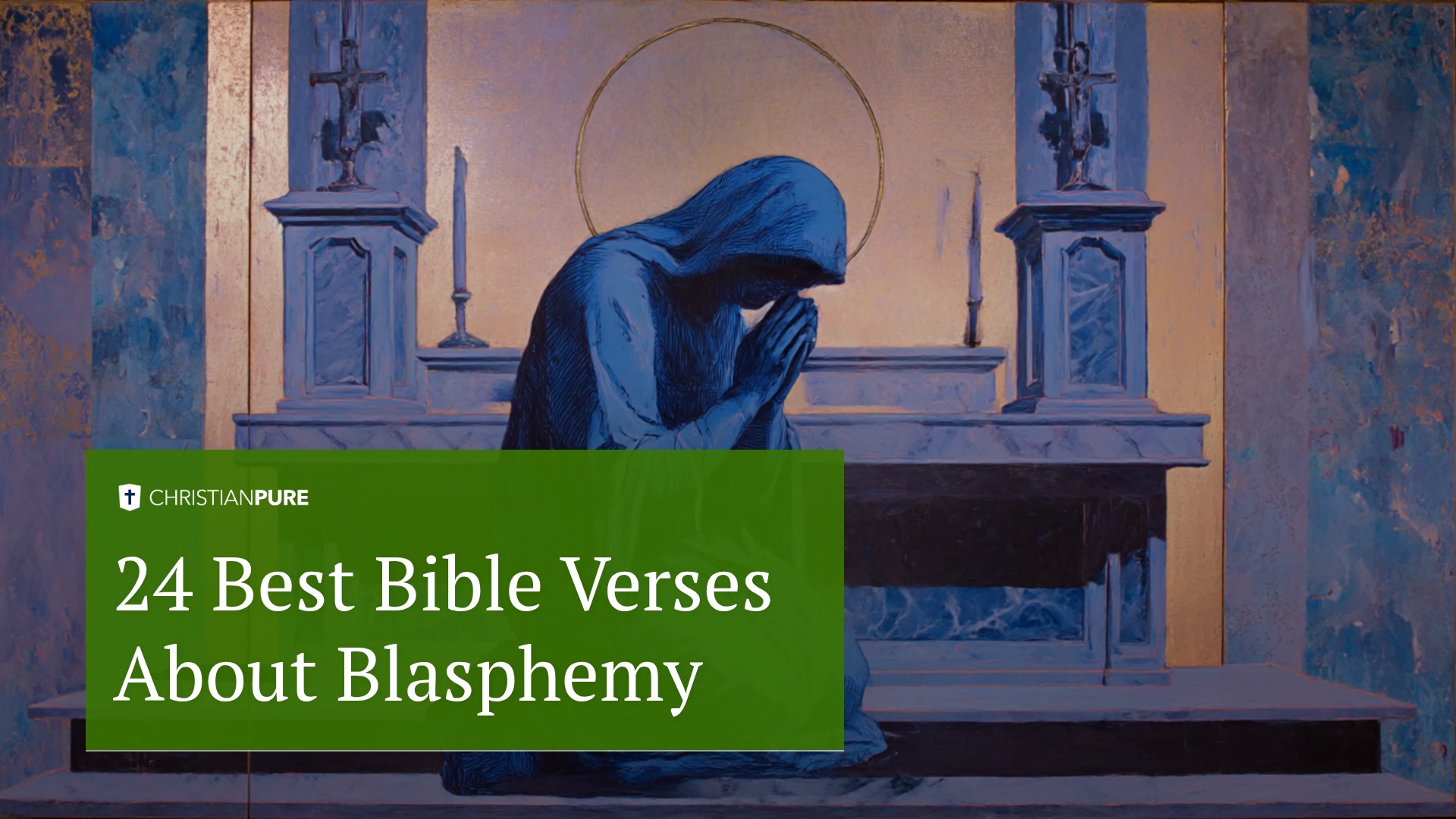 Os 24 Melhores Versículos Bíblicos Sobre a Blasfémia Os 24 Melhores Versículos Bíblicos Sobre a Blasfémia