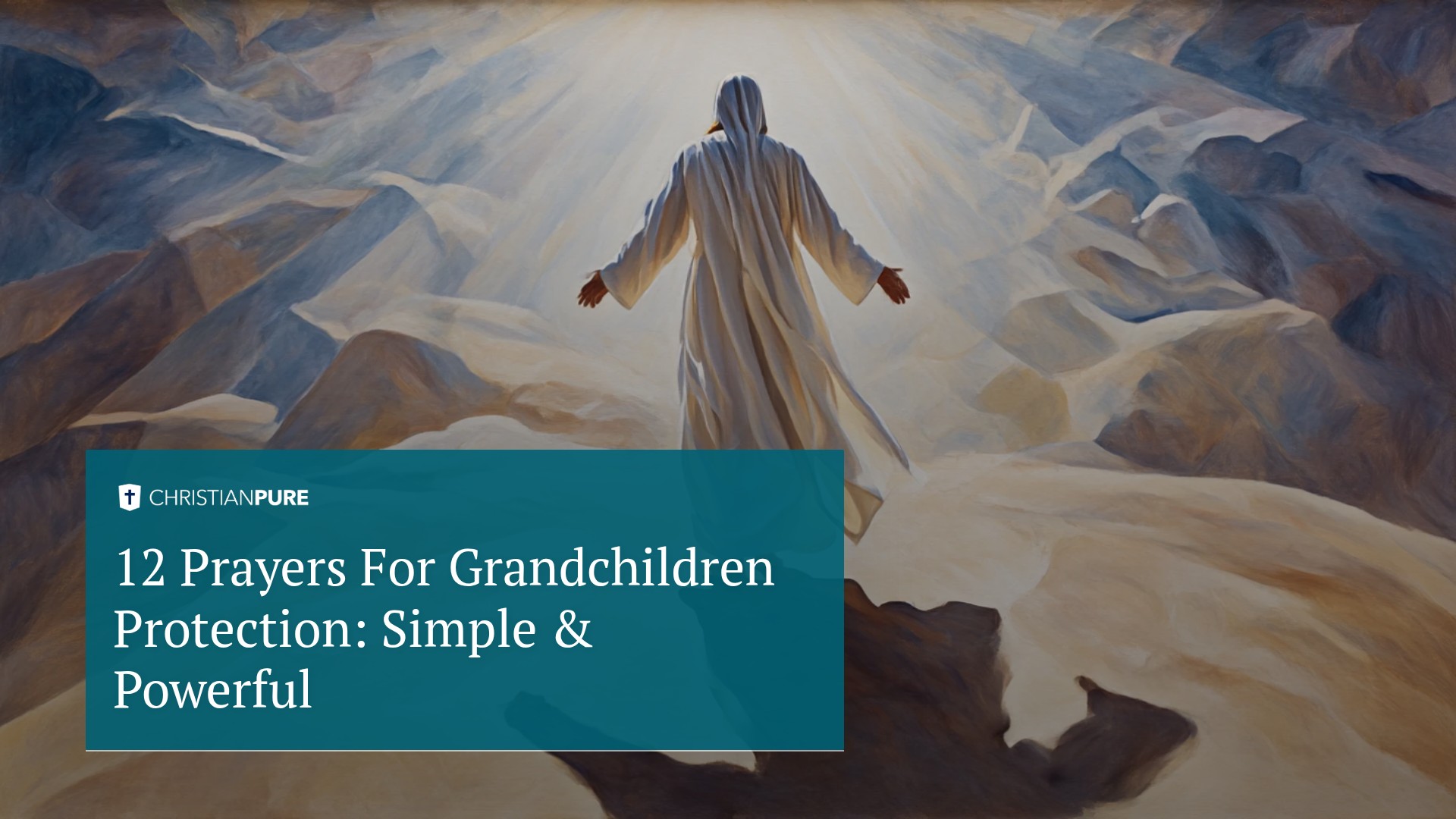 12 Prayers For Grandchildren Protection: Simple & Powerful 12 Prayers For Grandchildren Protection: Simple & Powerful