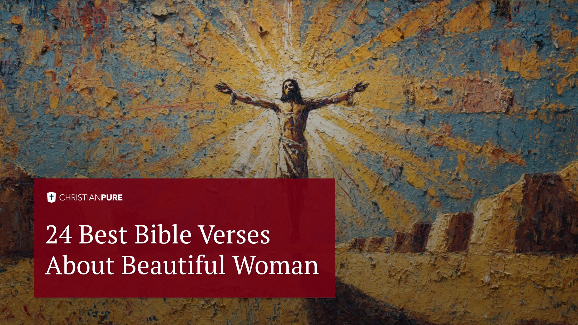 Os 24 Melhores Versículos Bíblicos Sobre a Mulher Bonita Os 24 Melhores Versículos Bíblicos Sobre a Mulher Bonita
