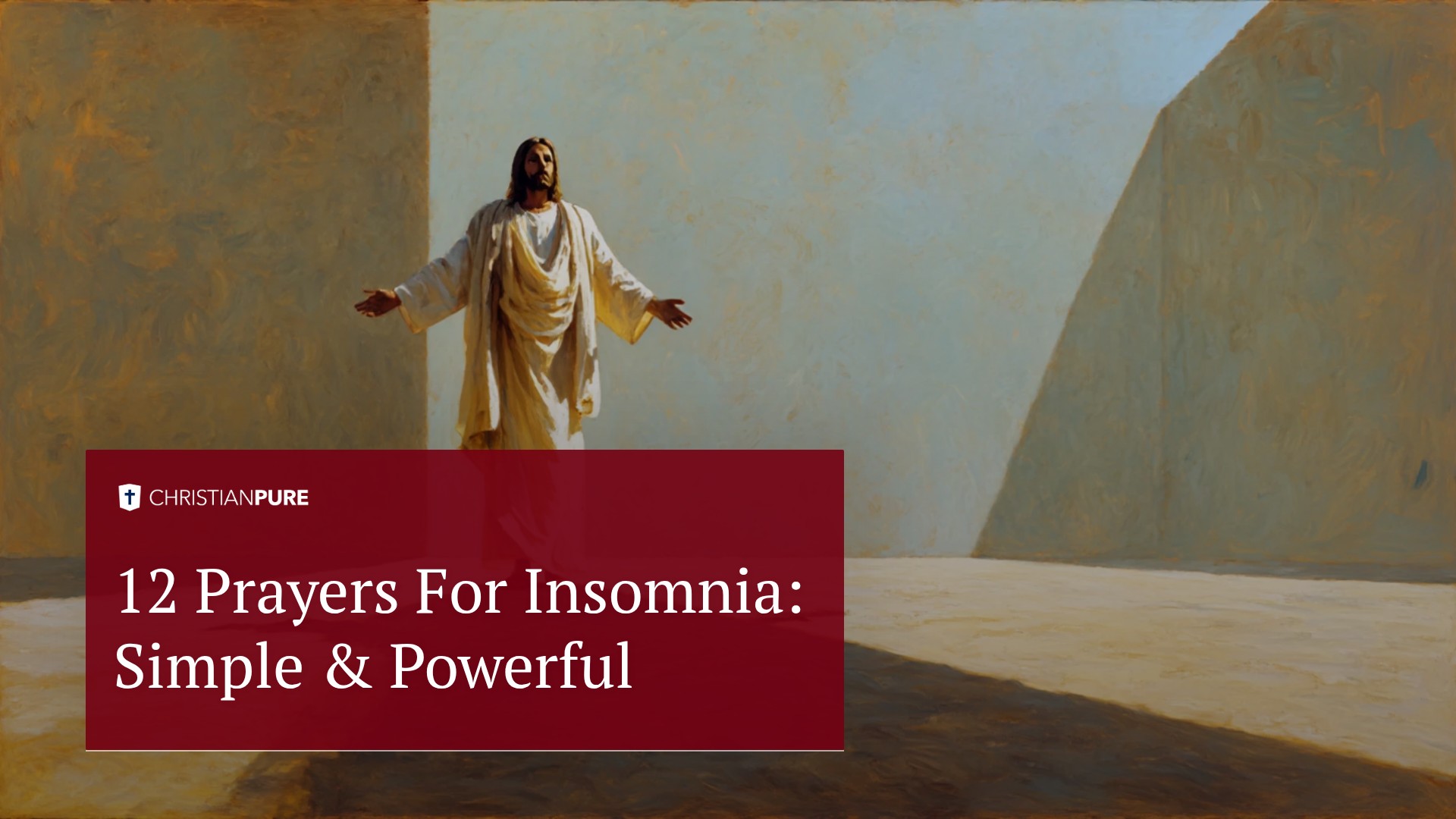 12 Prayers For Insomnia: Simple & Powerful 12 Prayers For Insomnia: Simple & Powerful