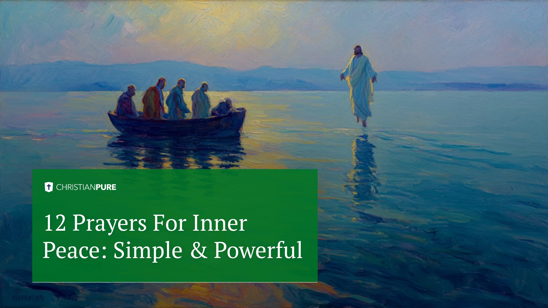 12 Prayers For Inner Peace: Simple & Powerful 12 Prayers For Inner Peace: Simple & Powerful