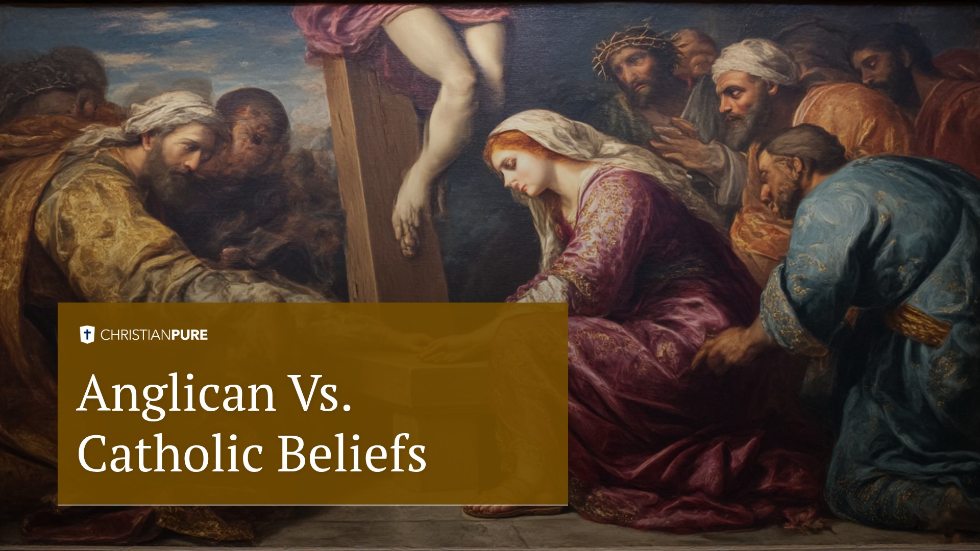 Anglican vs. Catholic Beliefs Anglican vs. Catholic Beliefs