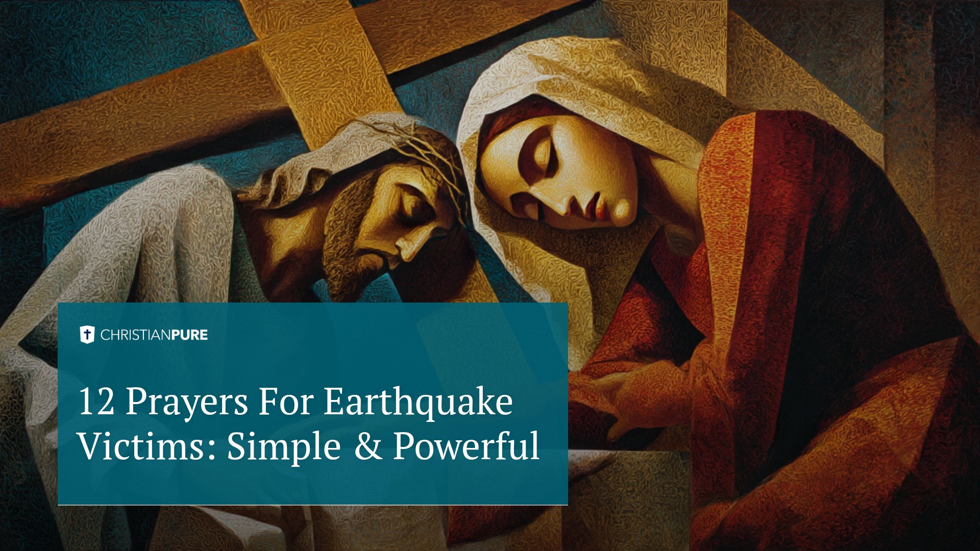 12 Prayers For Earthquake Victims: Simple & Powerful 12 Prayers For Earthquake Victims: Simple & Powerful