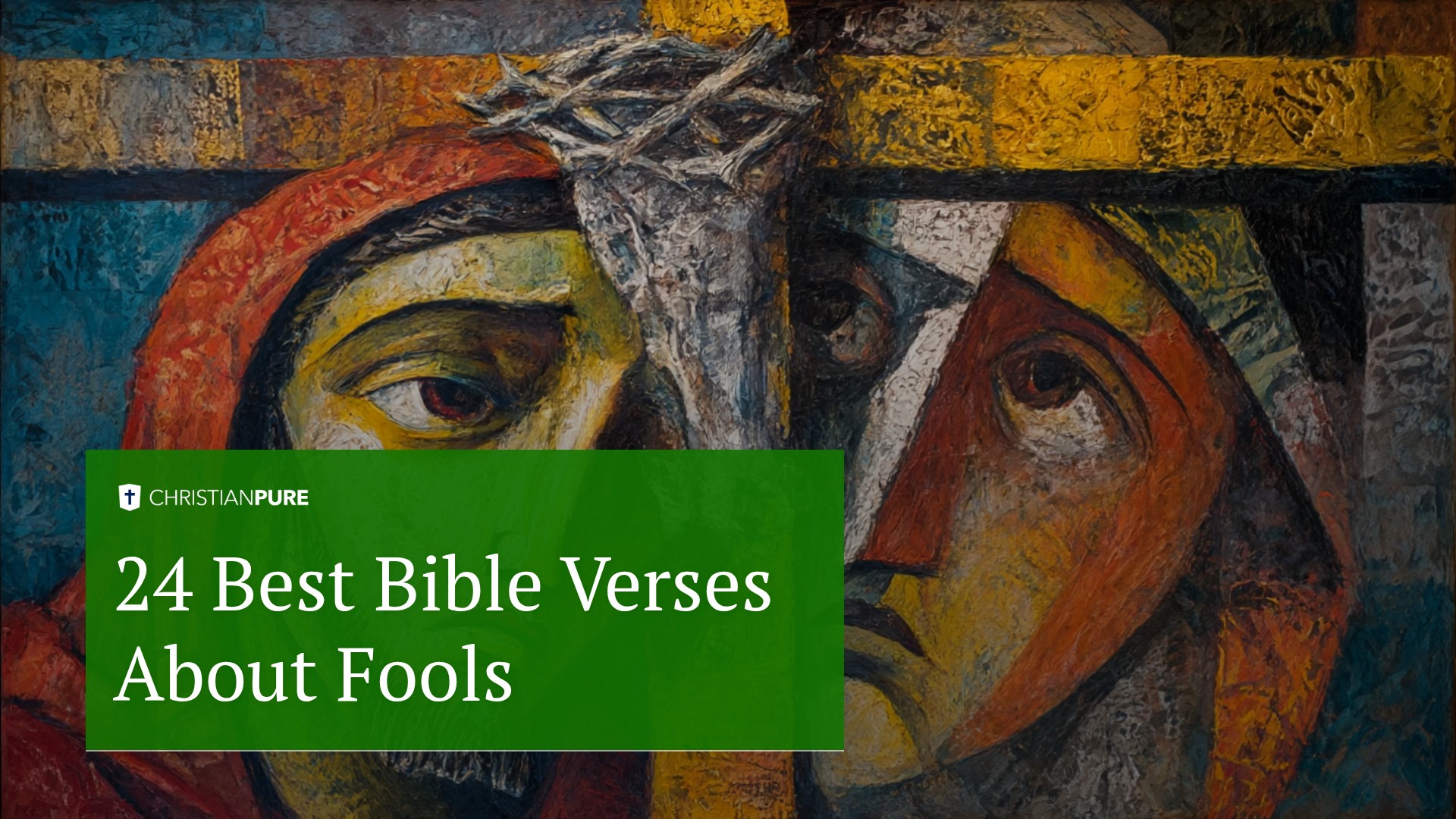 オリジナルタイトル:24 Best Bible Verses About Fools オリジナルタイトル:24 Best Bible Verses About Fools