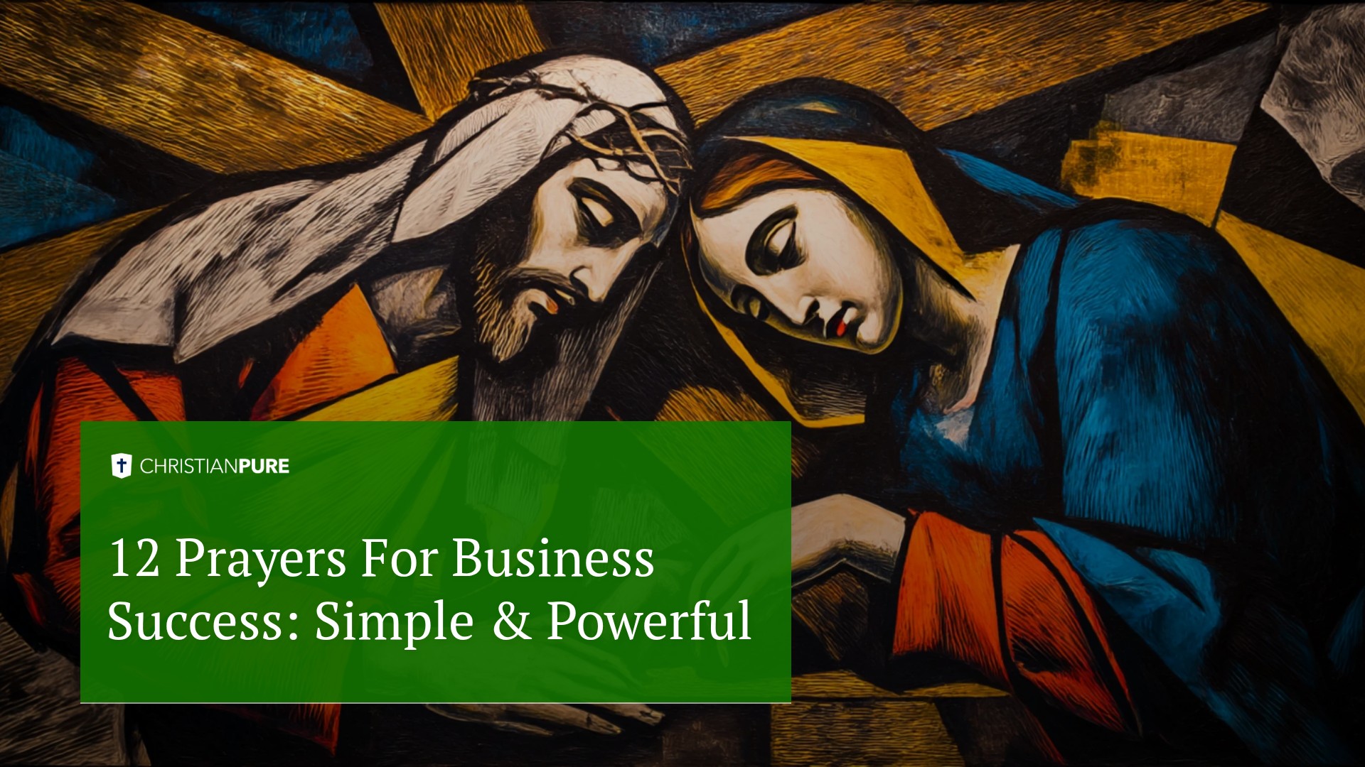 12 Prayers For Business Success: Simple & Powerful 12 Prayers For Business Success: Simple & Powerful