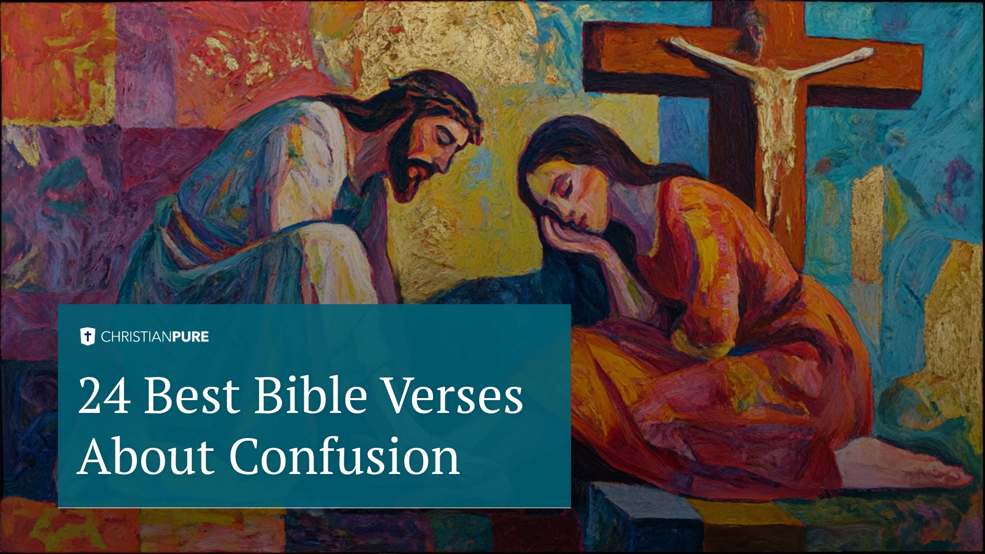 24 лучших библейских стиха о путанице 24 лучших библейских стиха о путанице
