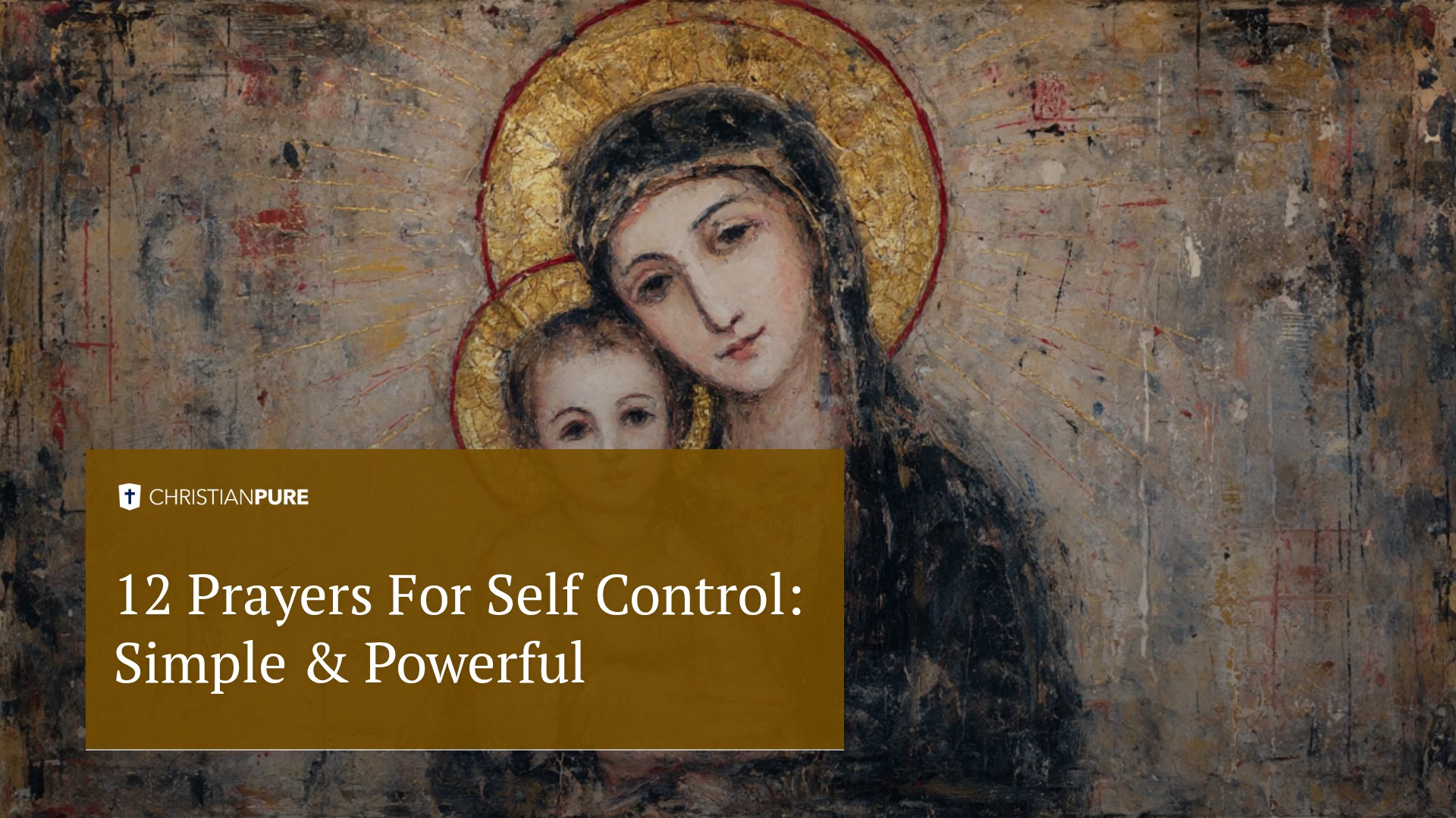 12 Gebeden voor zelfbeheersing: Eenvoudig & Krachtig 12 Gebeden voor zelfbeheersing: Eenvoudig & Krachtig