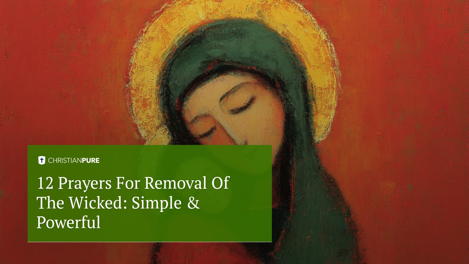 12 молитв об избавлении от злых: Простой & Мощный 12 молитв об избавлении от злых: Простой & Мощный
