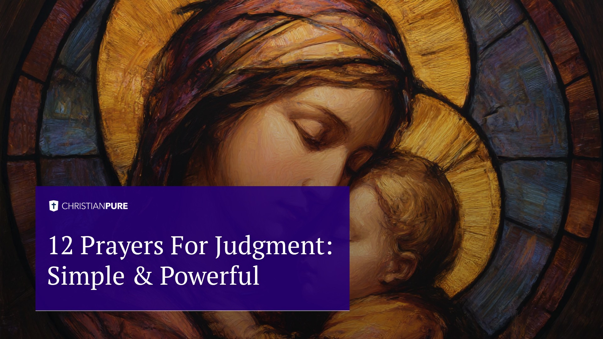 12 Prayers For Judgment: Simple & Powerful 12 Prayers For Judgment: Simple & Powerful