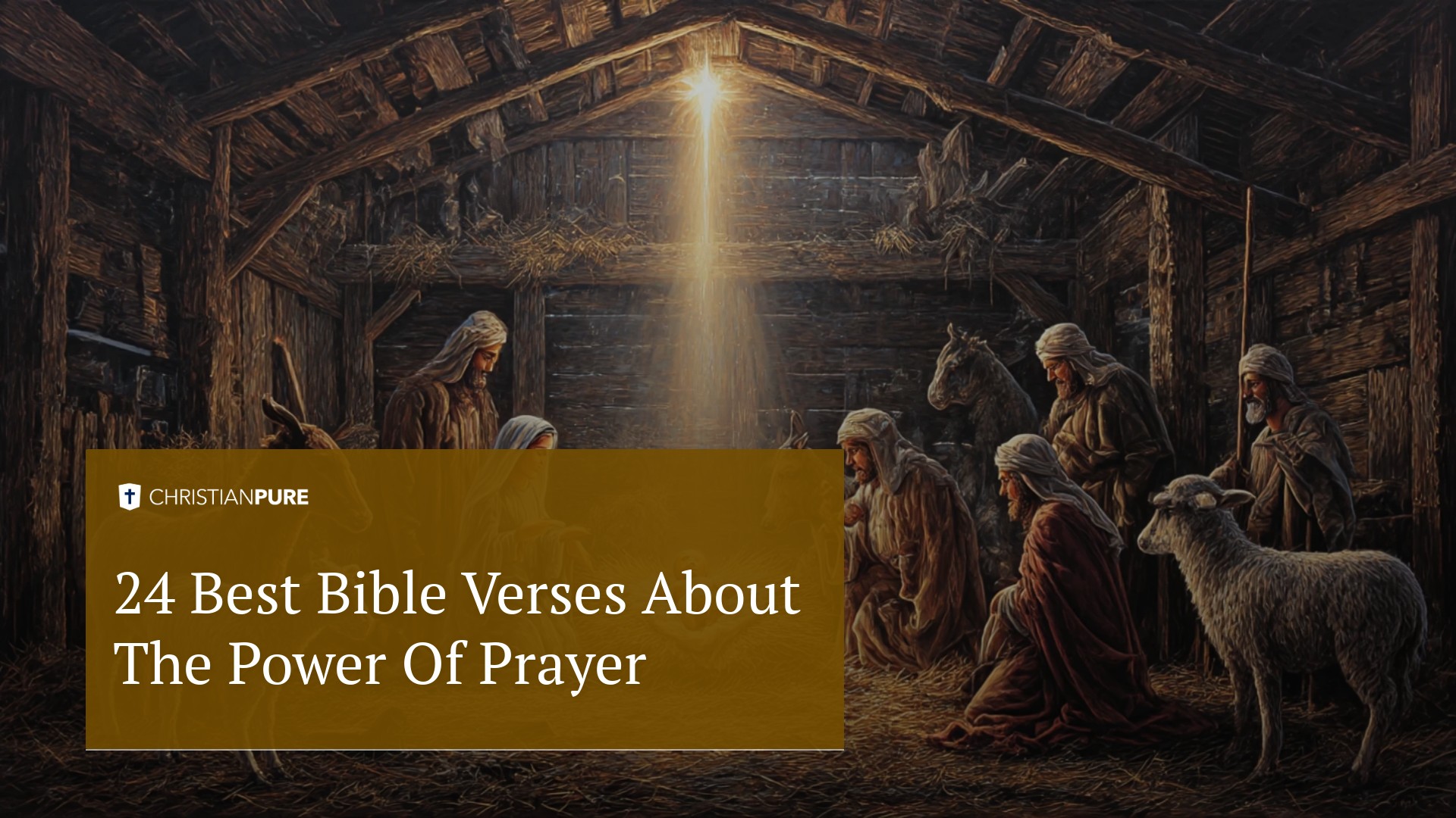 オリジナルタイトル:24 Best Bible Verses About the Power of Prayer オリジナルタイトル:24 Best Bible Verses About the Power of Prayer