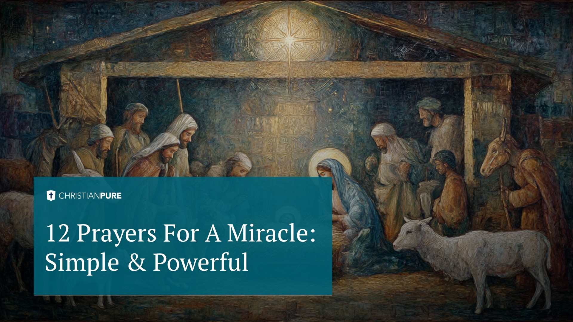 12 Prayers For A Miracle: Simple & Powerful 12 Prayers For A Miracle: Simple & Powerful