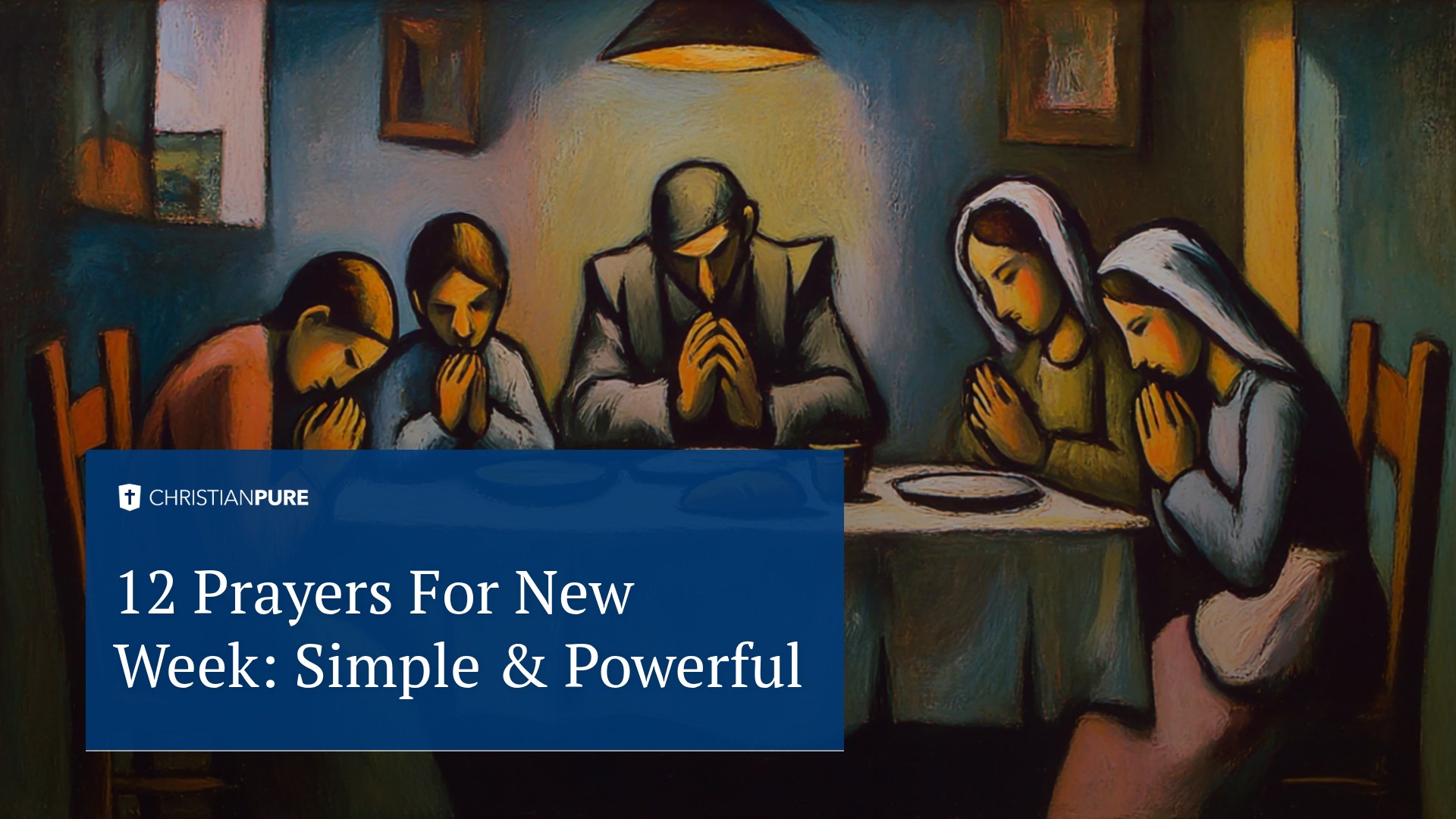 12 Gebeden voor de nieuwe week: Eenvoudig & Krachtig 12 Gebeden voor de nieuwe week: Eenvoudig & Krachtig