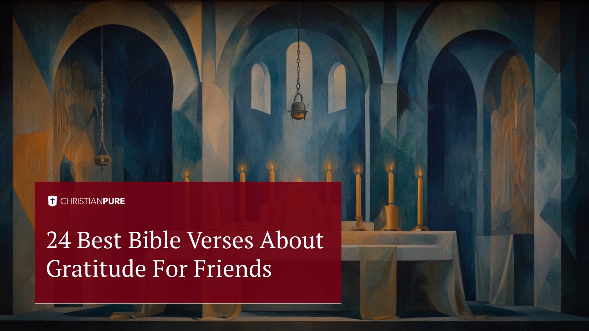 24 Best Bible Verses About Gratitude For Friends 24 Best Bible Verses About Gratitude For Friends