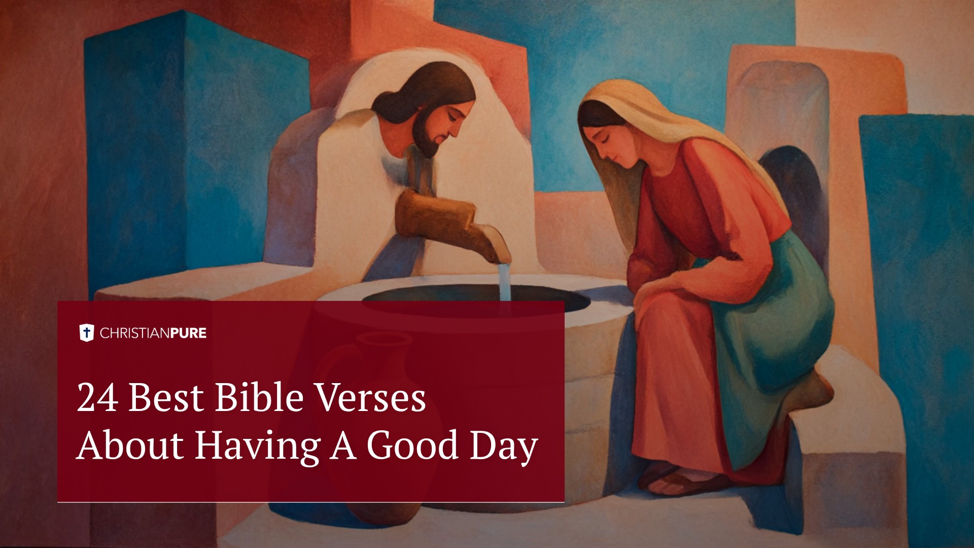 Die 24 besten Bibelverse über einen guten Tag Die 24 besten Bibelverse über einen guten Tag