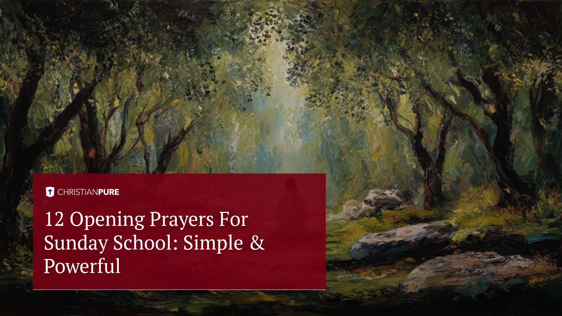 12 Opening Prayers For Sunday School: Simple & Powerful 12 Opening Prayers For Sunday School: Simple & Powerful