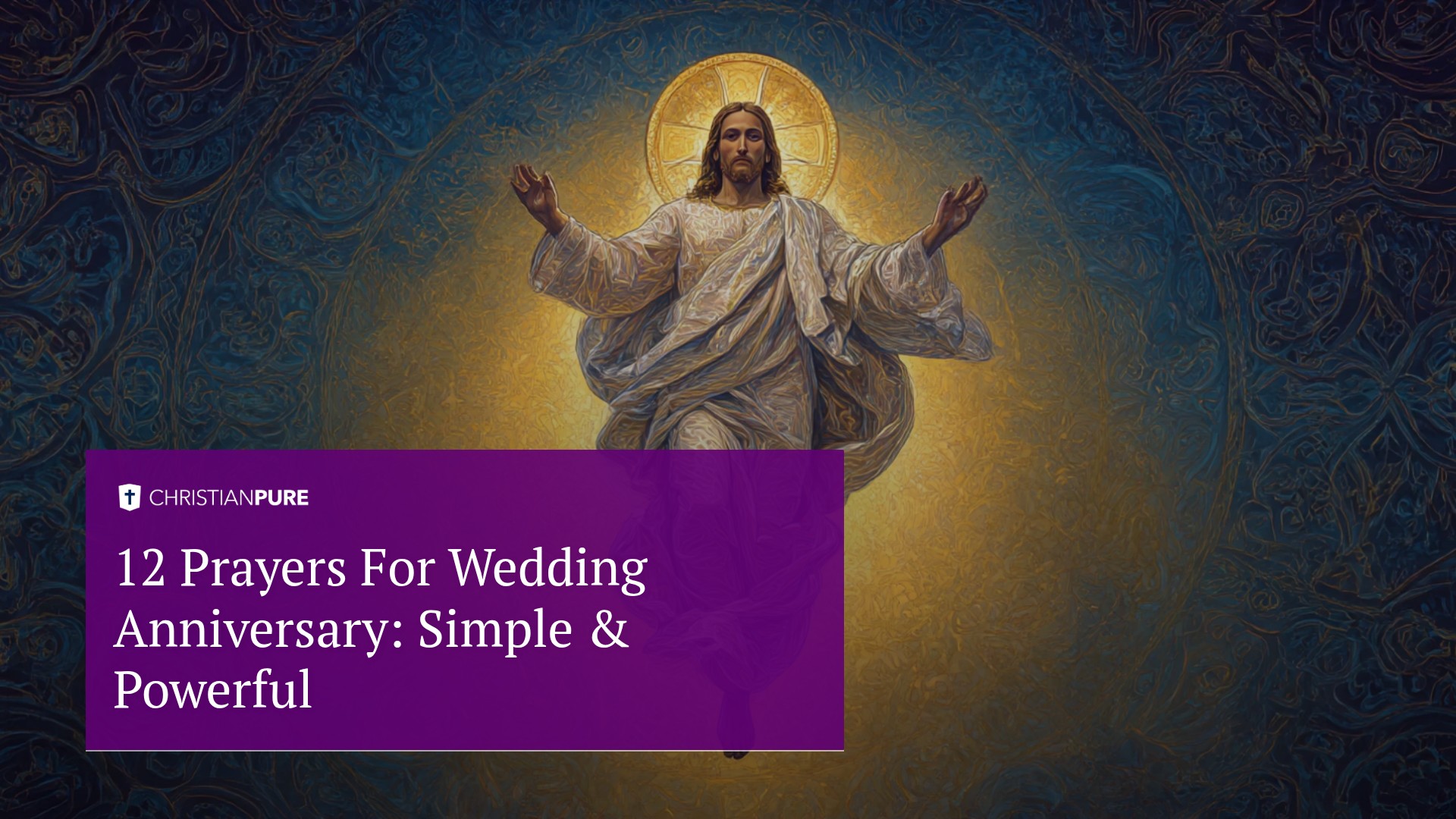 12 Gebeden voor huwelijksverjaardag: Eenvoudig & Krachtig 12 Gebeden voor huwelijksverjaardag: Eenvoudig & Krachtig