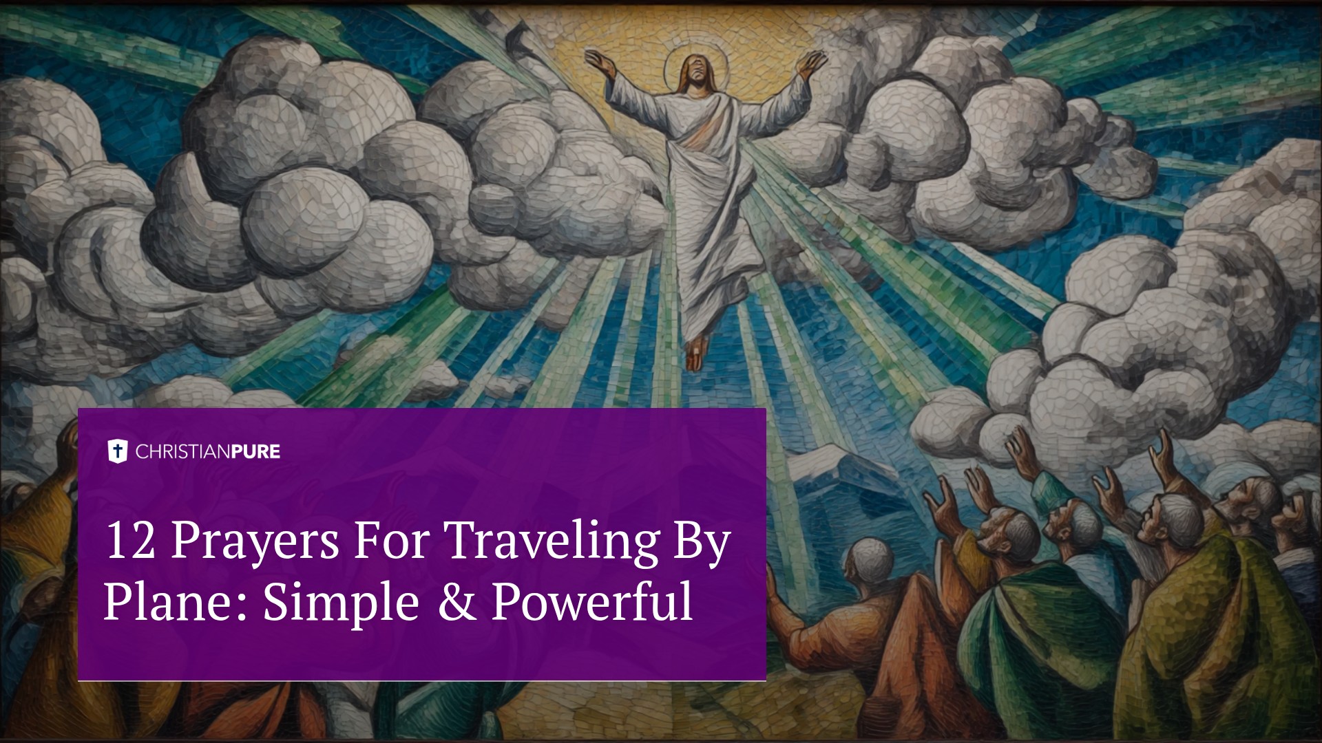 12 Prayers For Traveling By Plane: Simple & Powerful 12 Prayers For Traveling By Plane: Simple & Powerful
