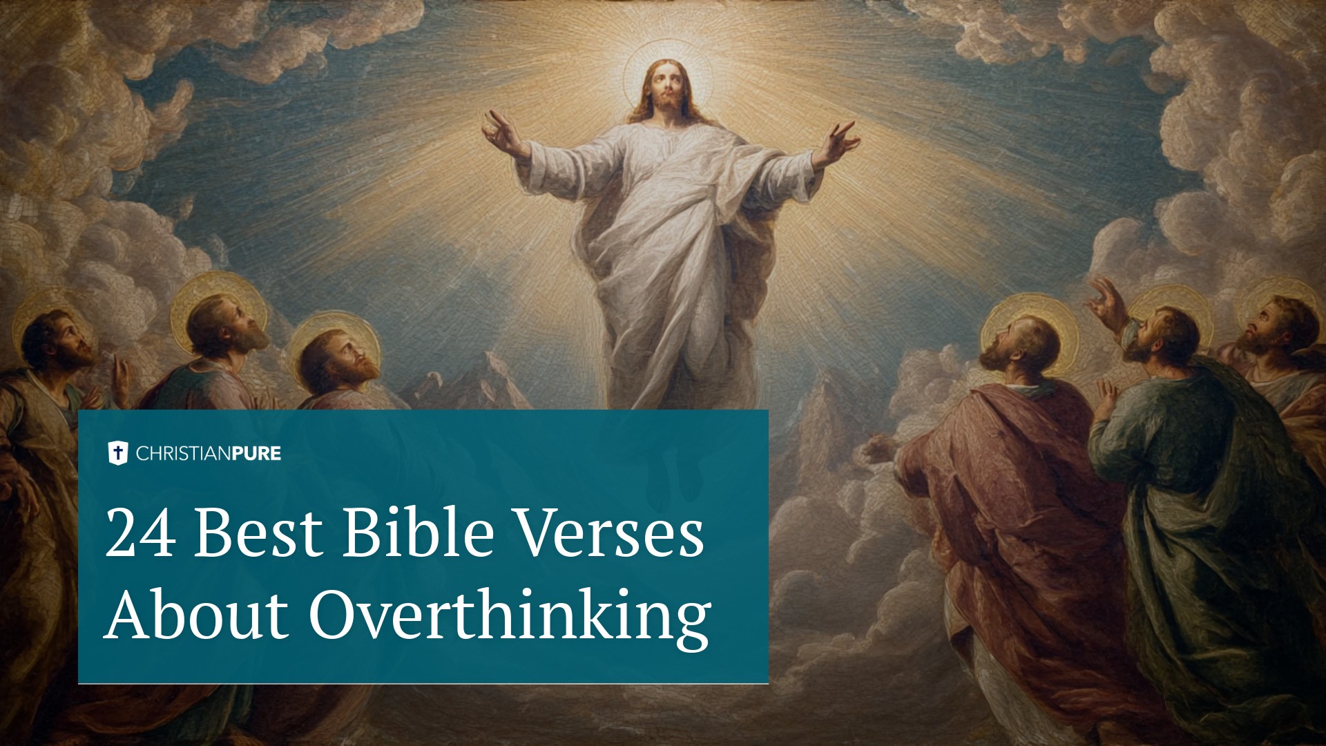 I 24 migliori versetti biblici sul pensiero eccessivo I 24 migliori versetti biblici sul pensiero eccessivo