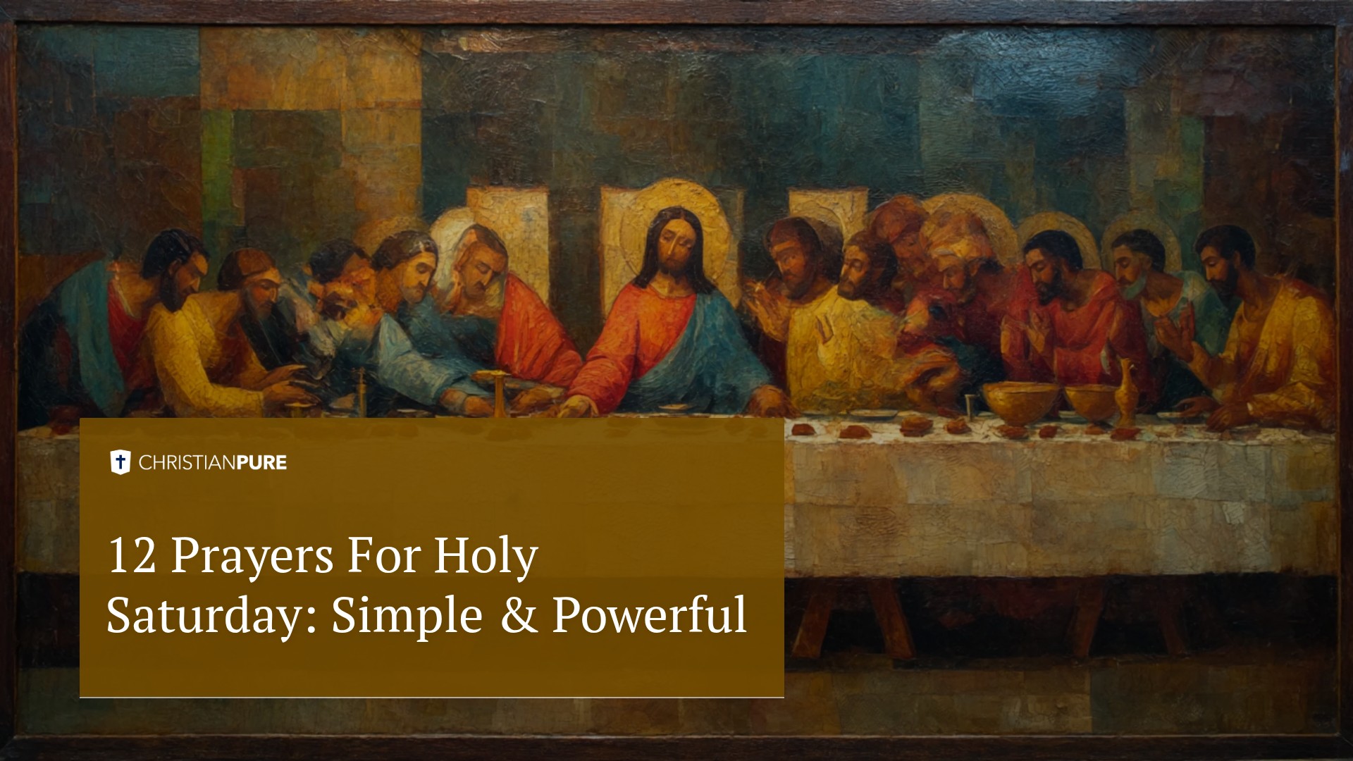12 Молитв на Великую Субботу: Простой & Мощный 12 Молитв на Великую Субботу: Простой & Мощный