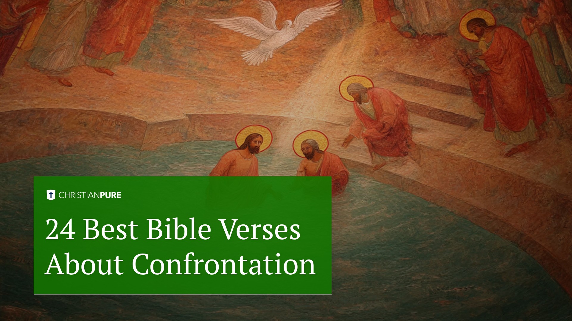 24 Best Bible Verses About Confrontation 24 Best Bible Verses About Confrontation