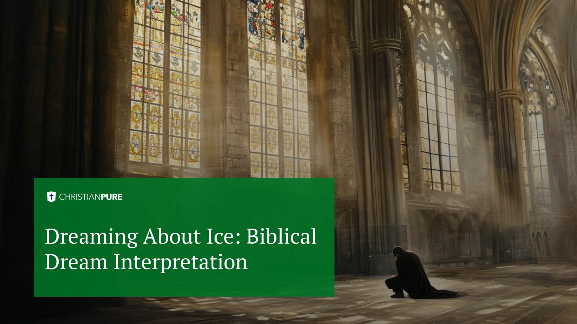 Rêver de glace: Interprétation biblique du rêve Rêver de glace: Interprétation biblique du rêve