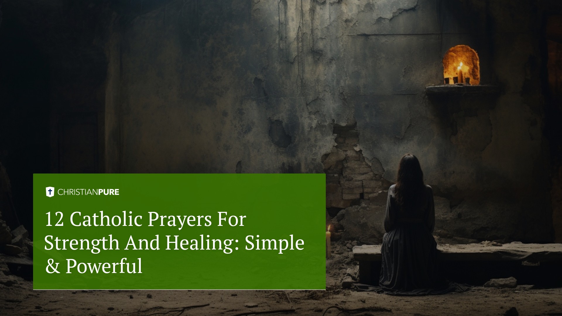 12 katholische Gebete für Kraft und Heilung: Einfach & Kraftvoll