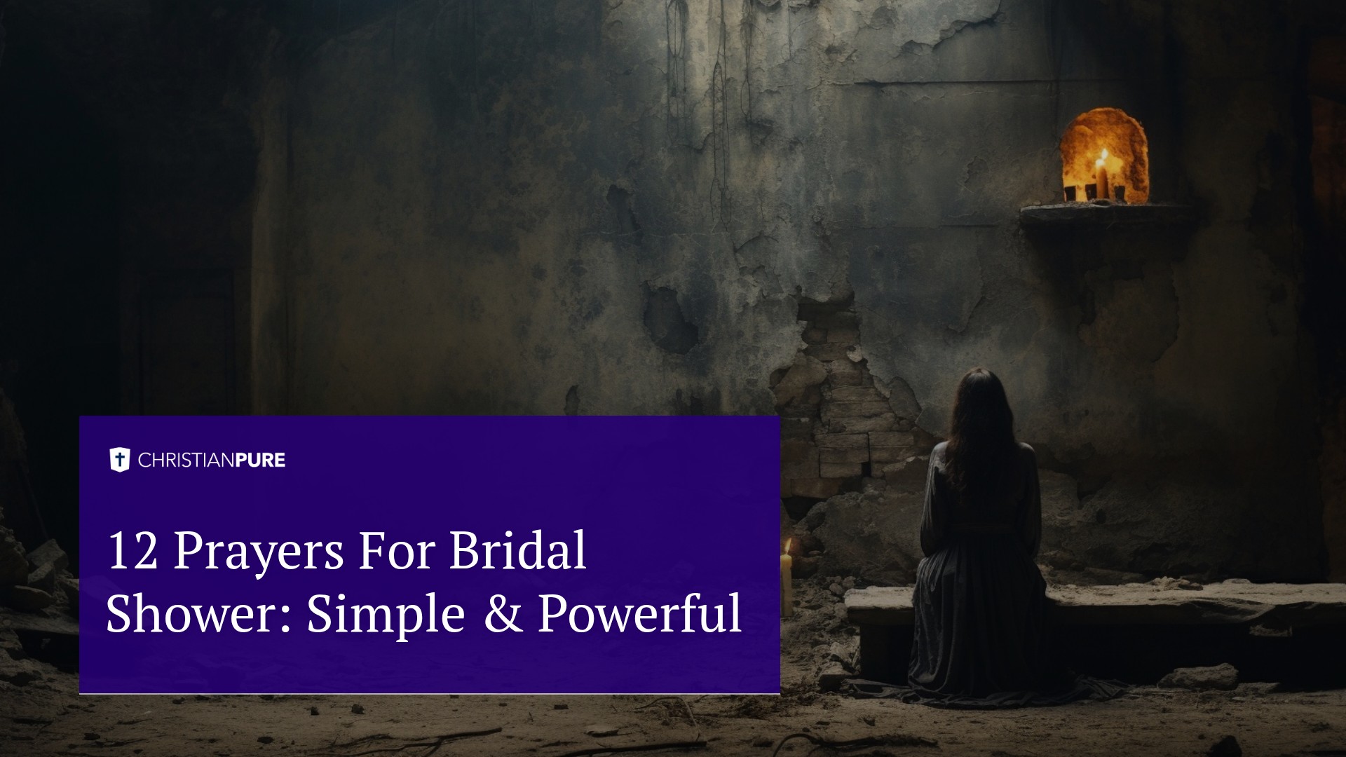 12 Молитвы для свадебного душа: Простой & Мощный