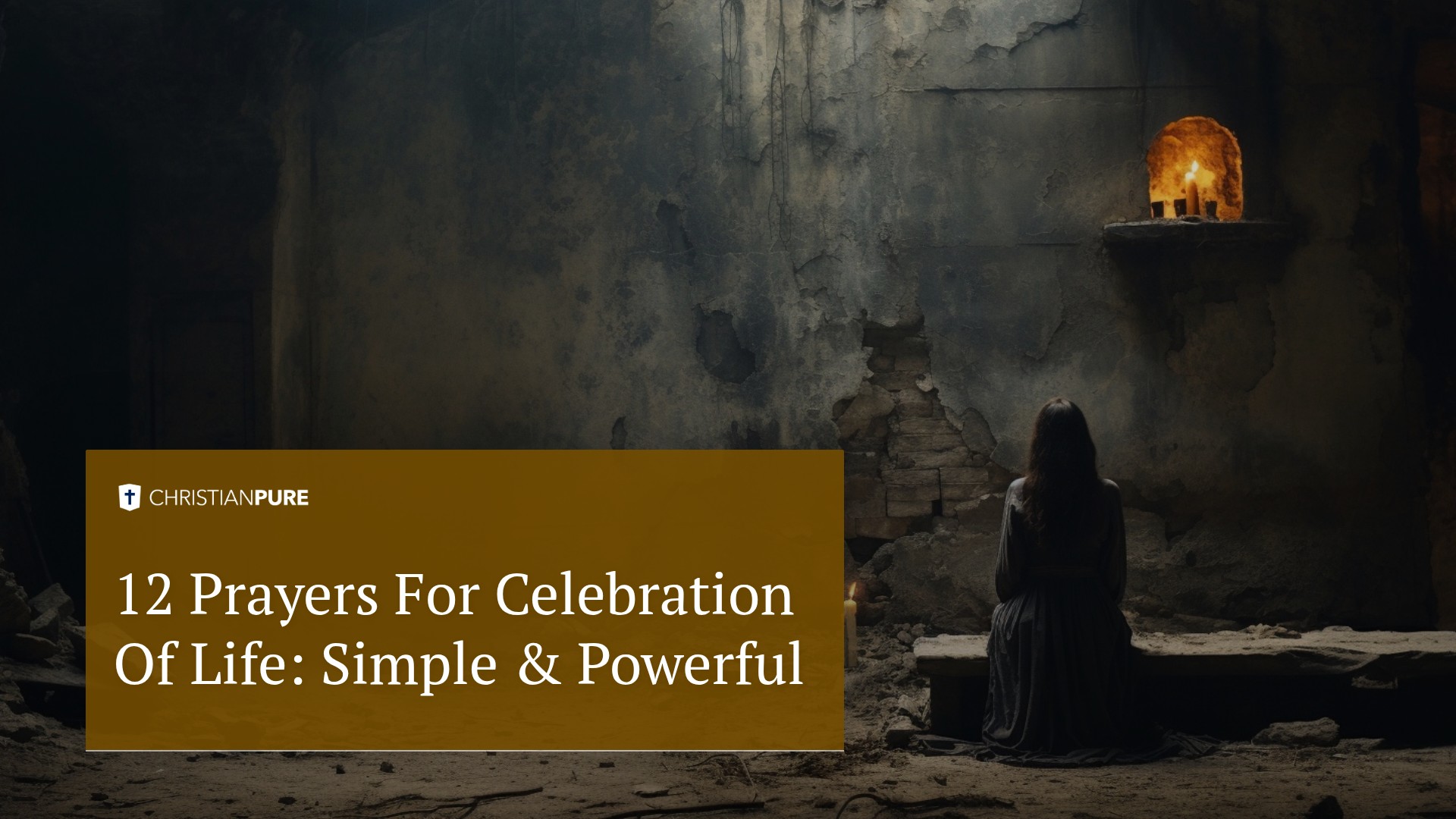 12 صلاة للاحتفال بالحياة: بسيطة وقوية