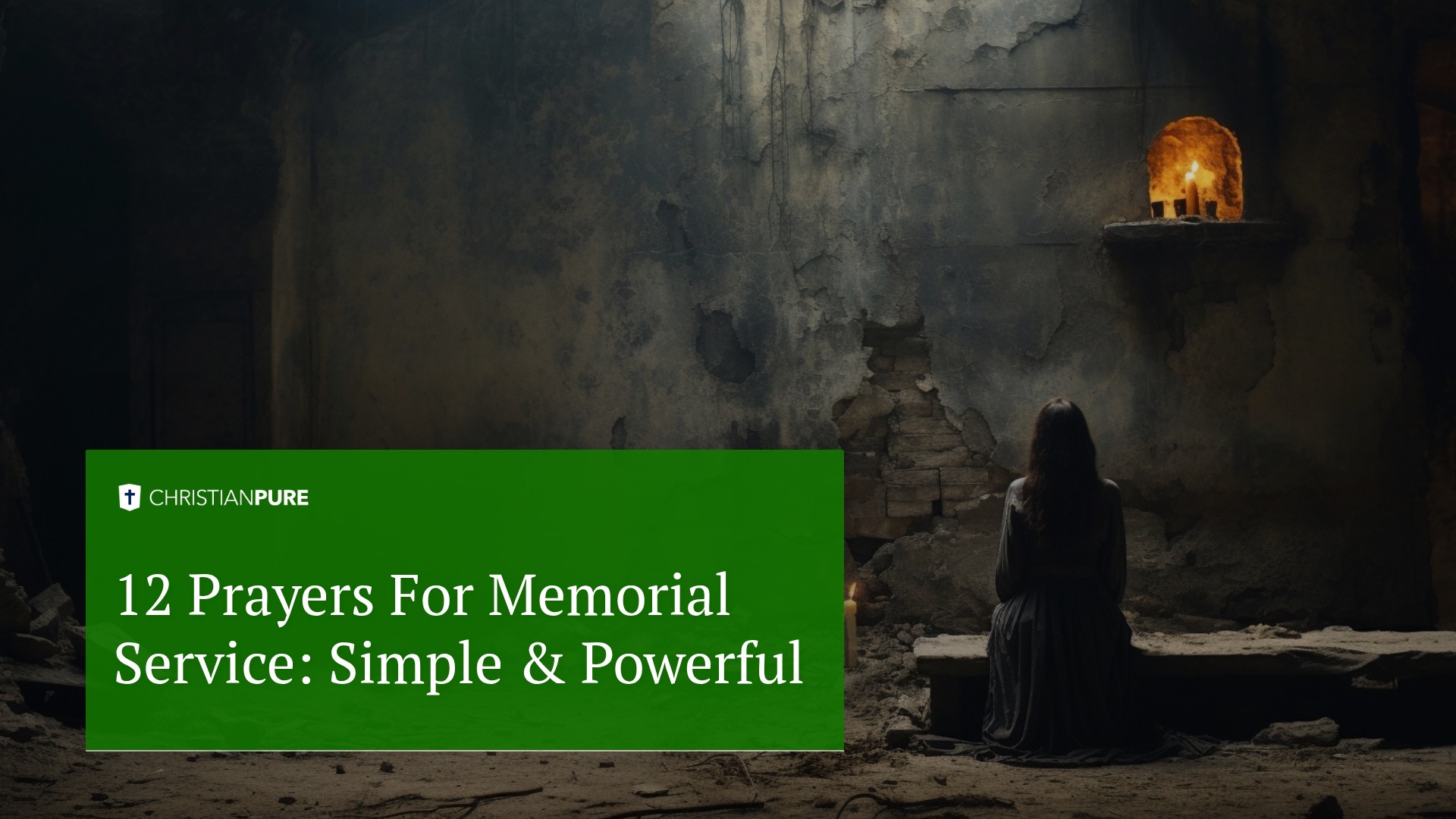 12 Orações para o Serviço Memorial: Simples & Poderoso