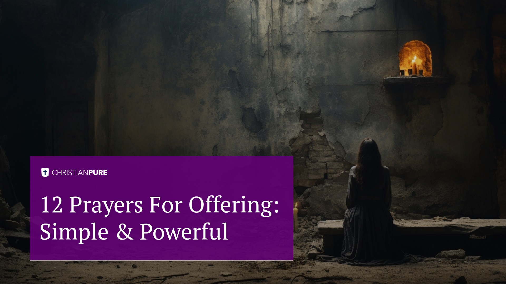 12 Prayers For Offering: Simple & Powerful