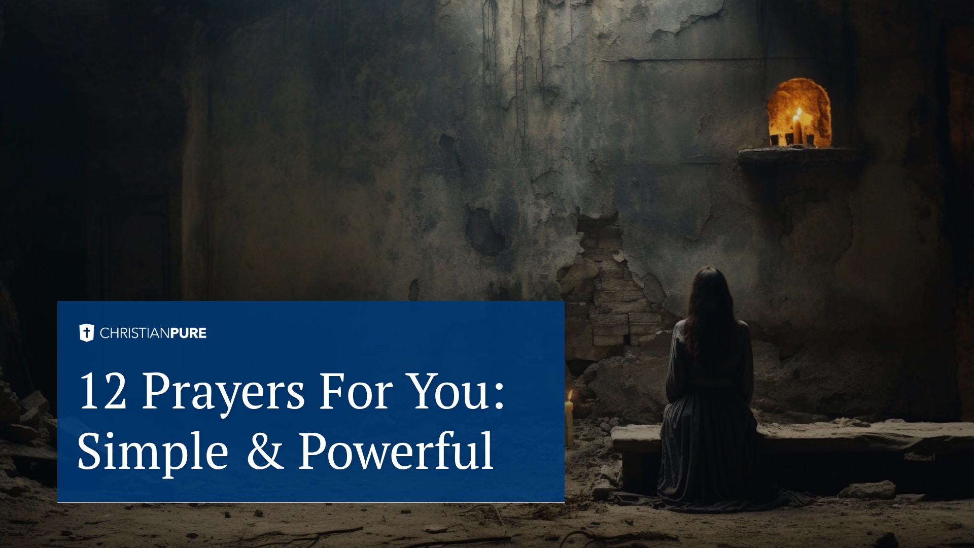 12 Prayers For You: Simple & Powerful