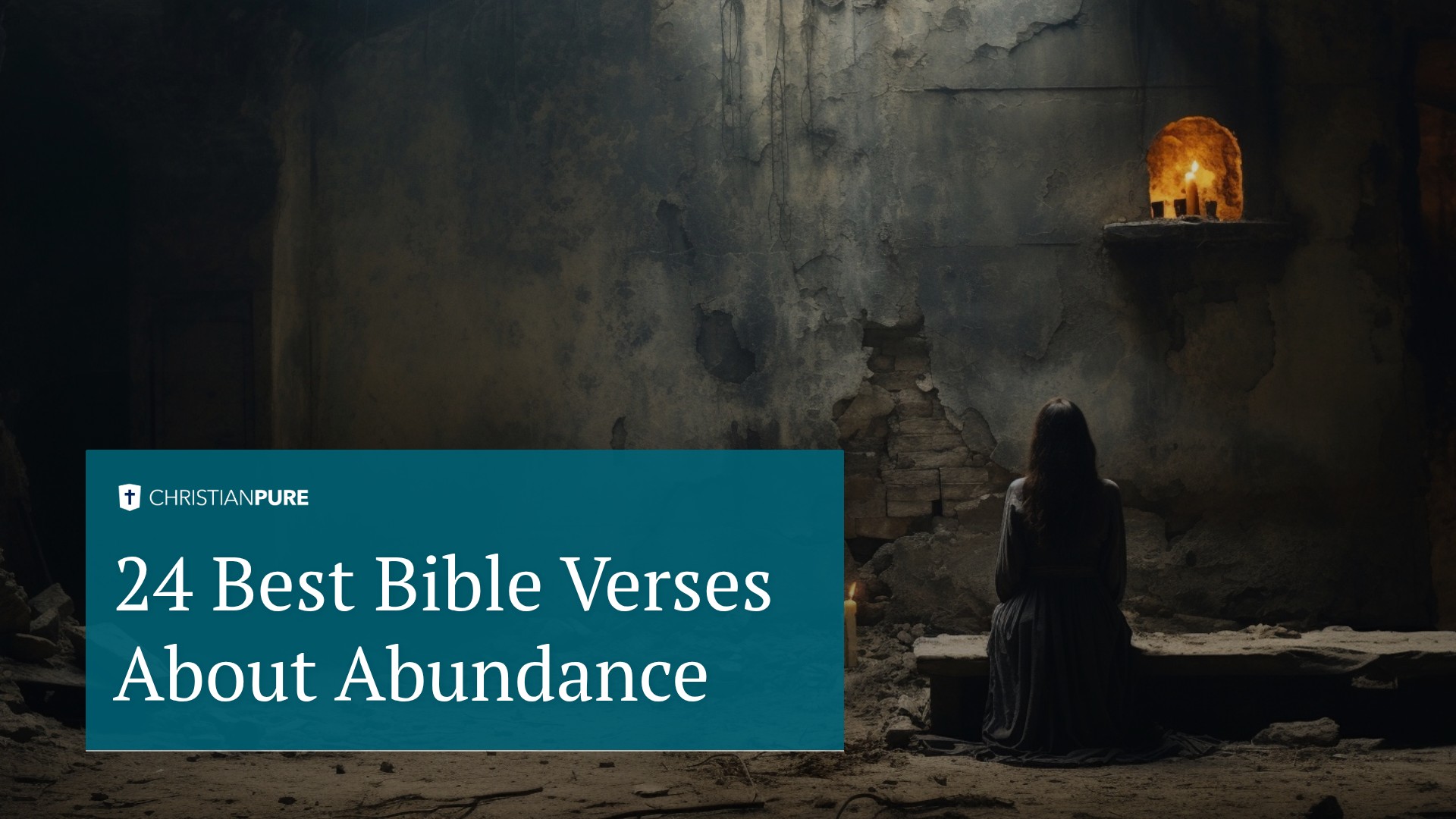 24 Best Bible Verses About Abundance