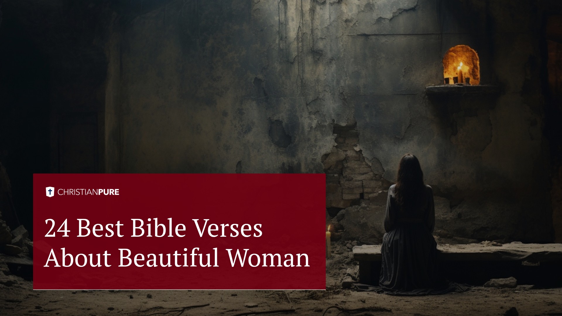 Os 24 Melhores Versículos Bíblicos Sobre a Mulher Bonita