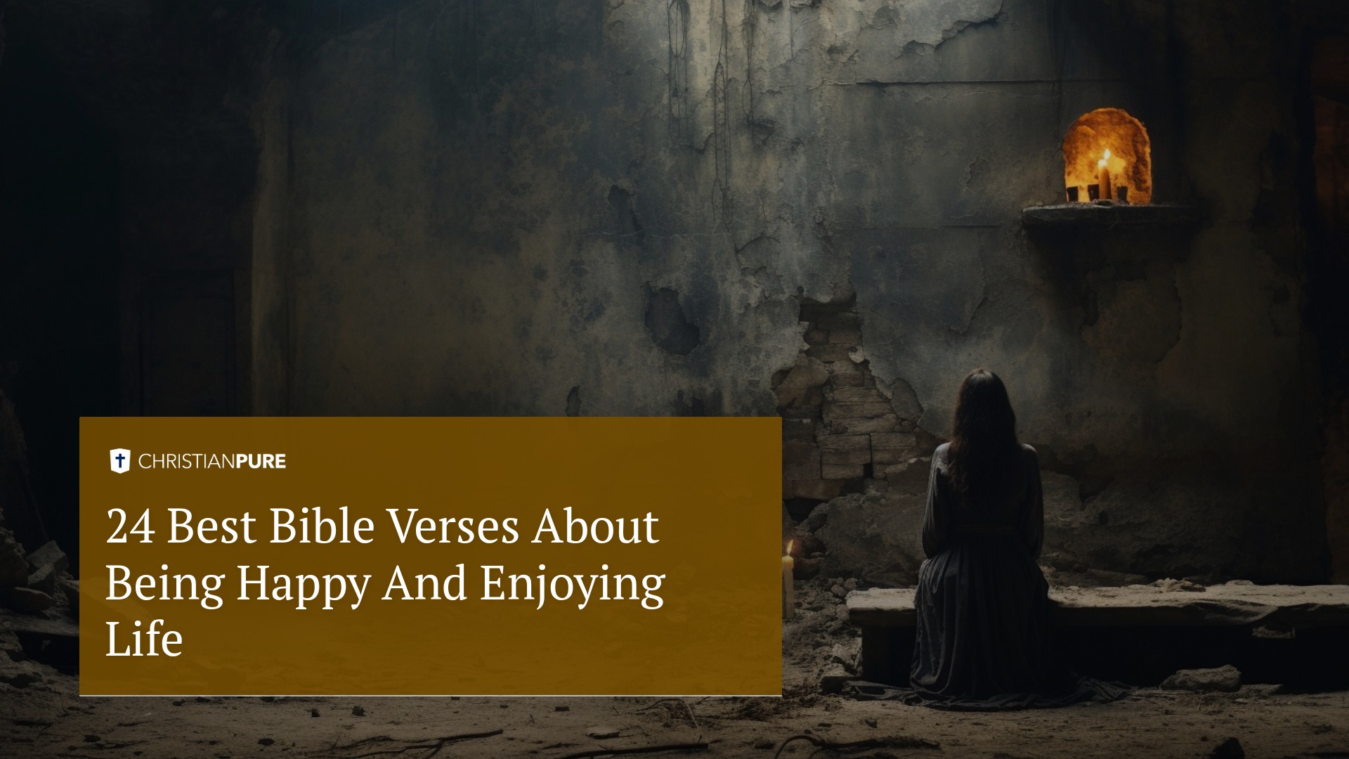 24 Best Bible Verses About Being Happy And Enjoying Life